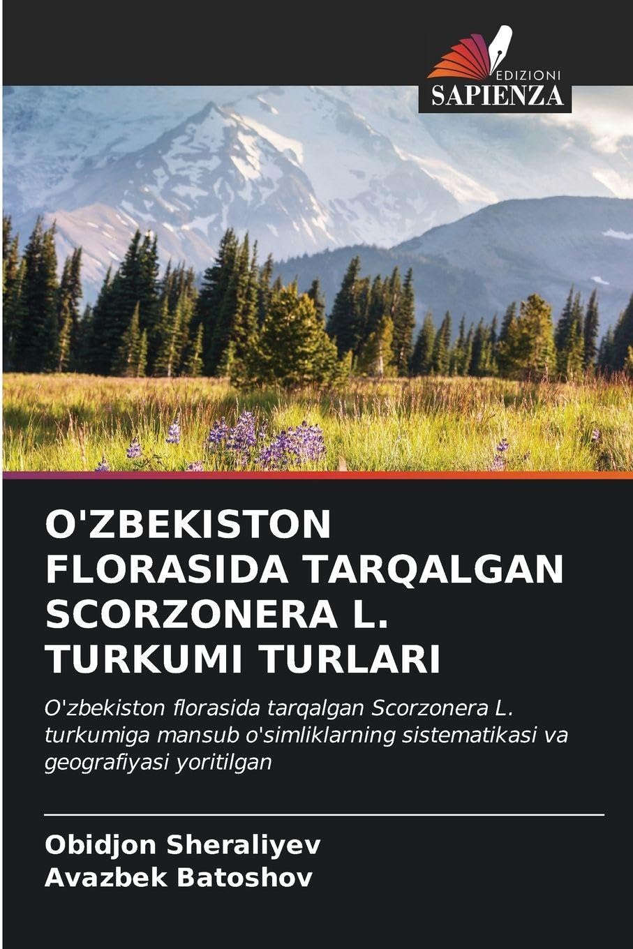 O'ZBEKISTON FLORASIDA TARQALGAN SCORZONERA L. TURKUMI TURLARI Natural Sciences