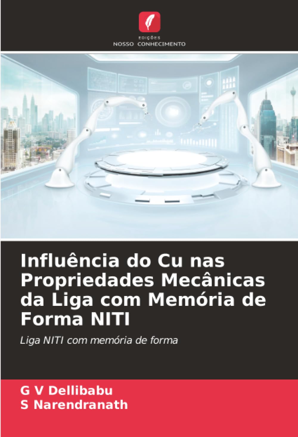 Influência do Cu nas Propriedades Mecânicas da Liga com Memória de Forma NITI Business & Technology