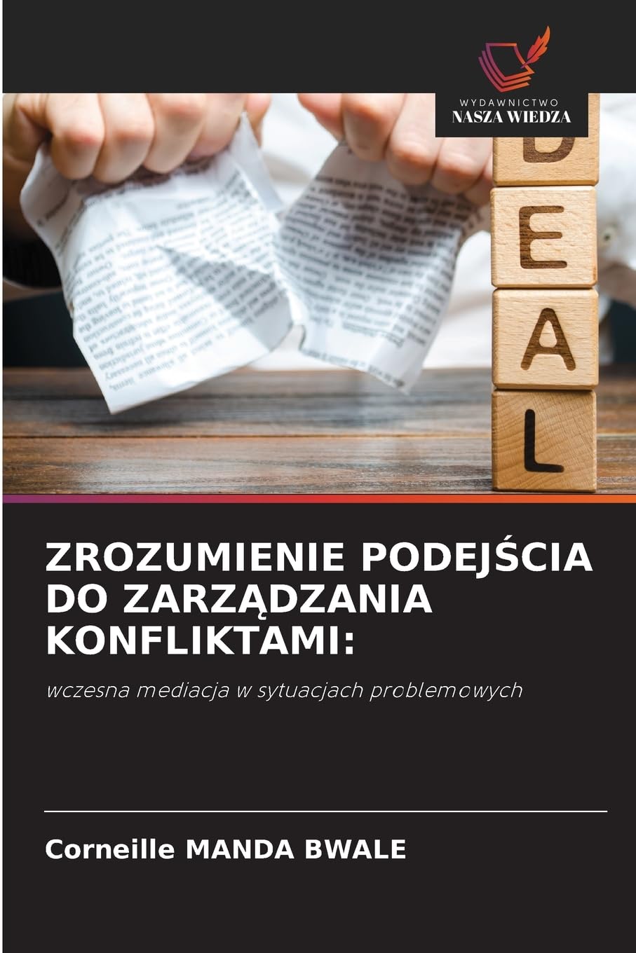 ZROZUMIENIE PODEJ¿CIA DO ZARZ¿DZANIA KONFLIKTAMI: Law