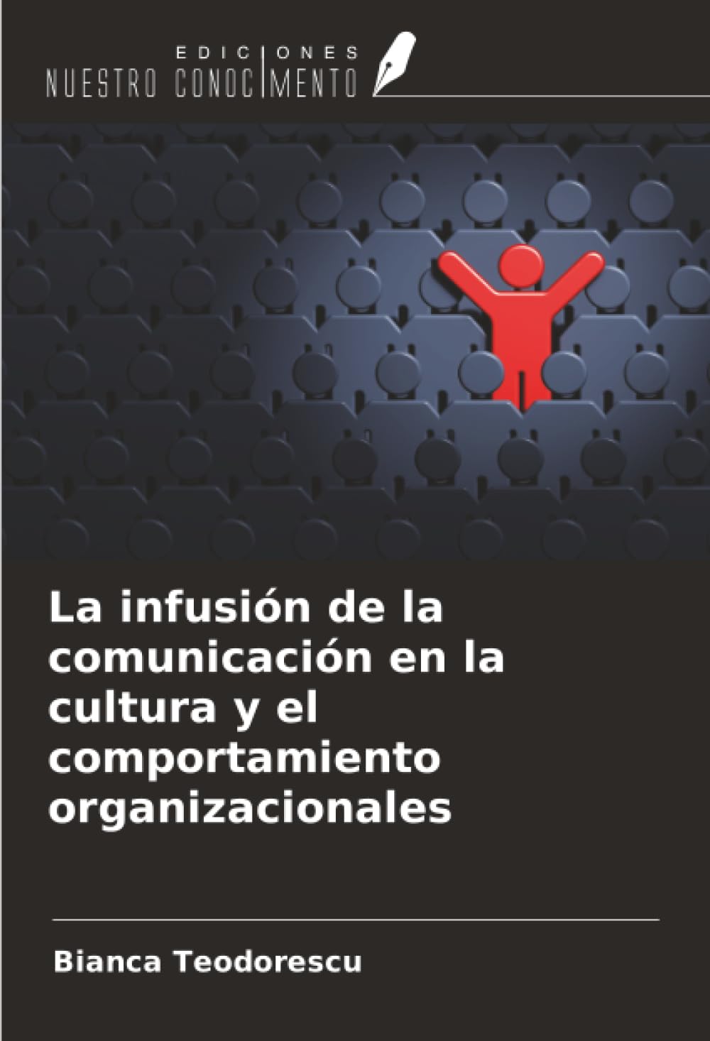 La infusión de la comunicación en la cultura y el comportamiento organizacionales Law