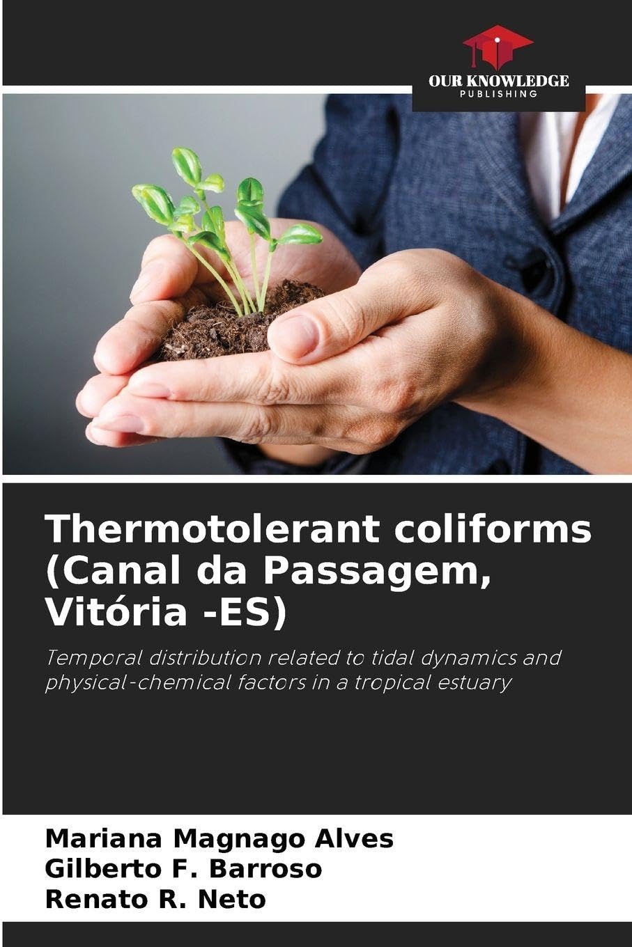 Thermotolerant coliforms (Canal da Passagem, Vitória -ES) Natural Sciences