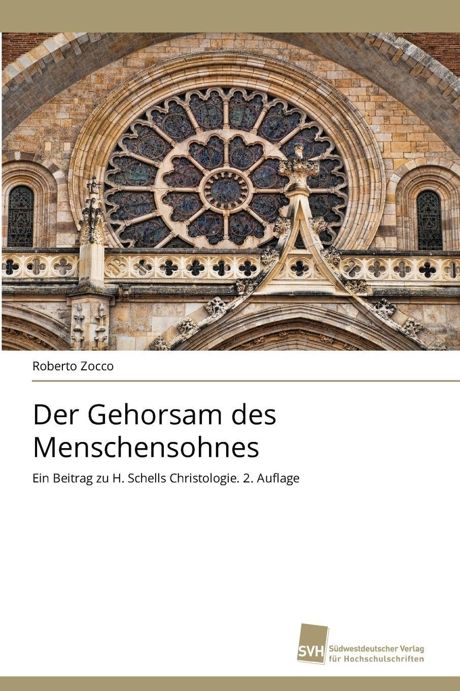 Der Gehorsam des Menschensohnes Religion & Esotericism