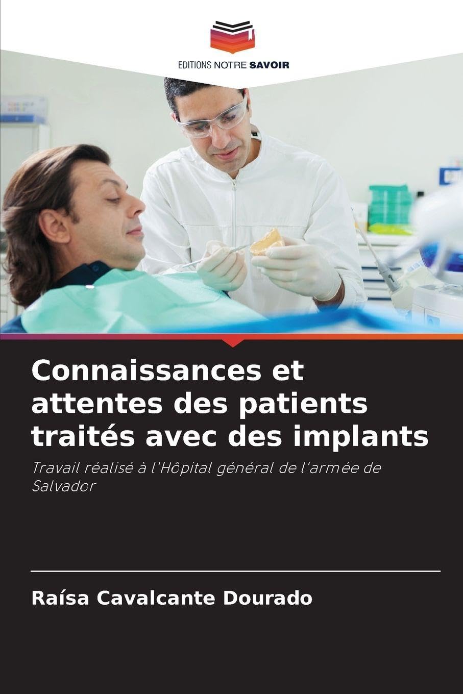 Connaissances et attentes des patients traités avec des implants Medicine