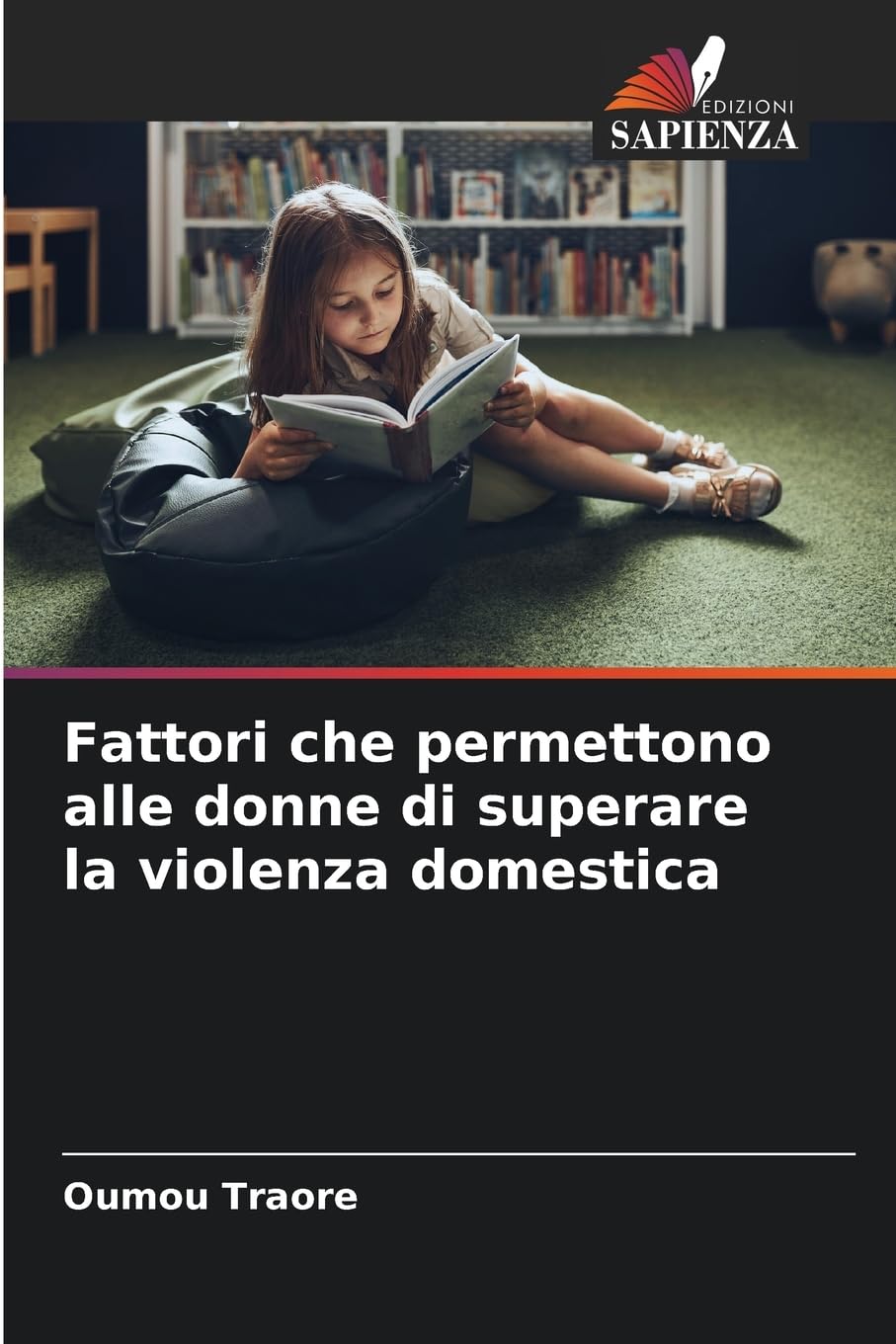 Fattori che permettono alle donne di superare la violenza domestica Business, Finance & Career