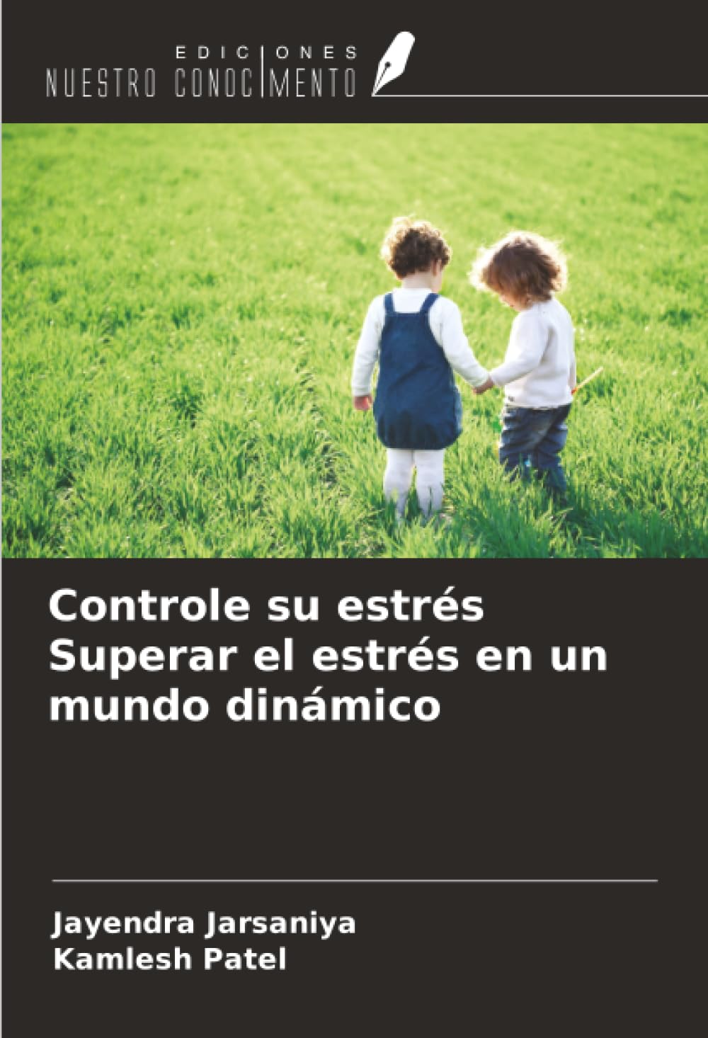 Controle su estrés Superar el estrés en un mundo dinámico Psychology