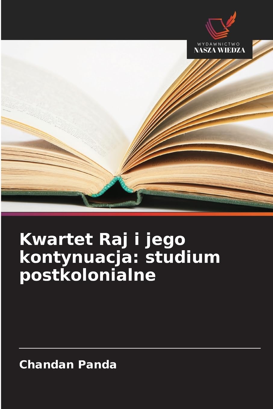 Kwartet Raj i jego kontynuacja: studium postkolonialne Social Sciences
