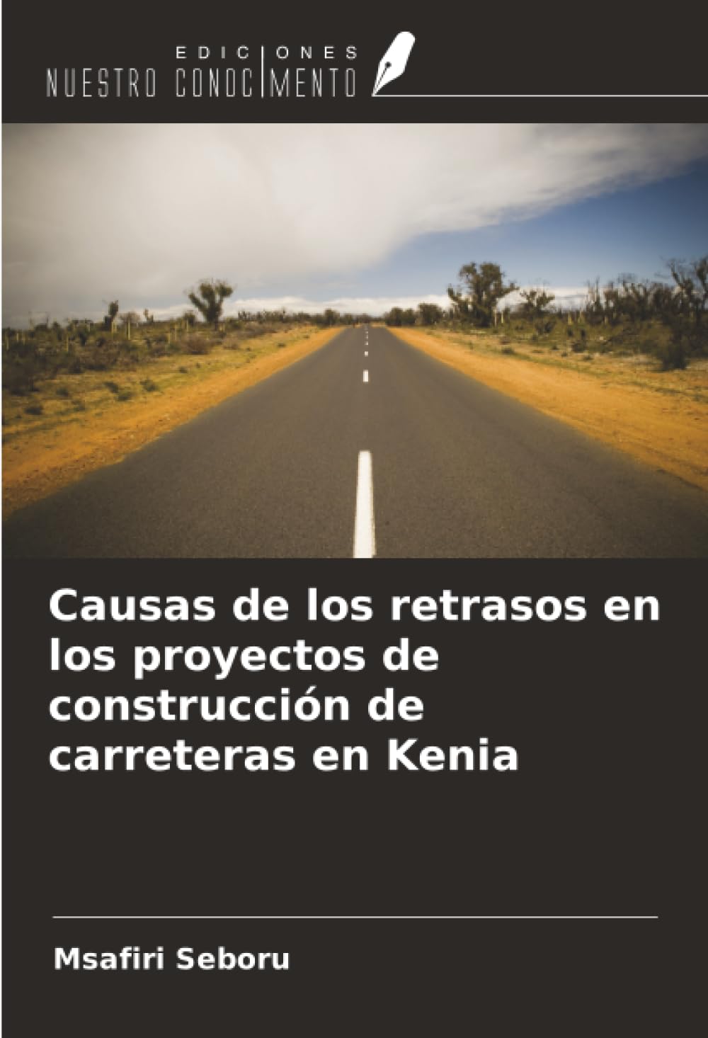 Causas de los retrasos en los proyectos de construcción de carreteras en Kenia Law