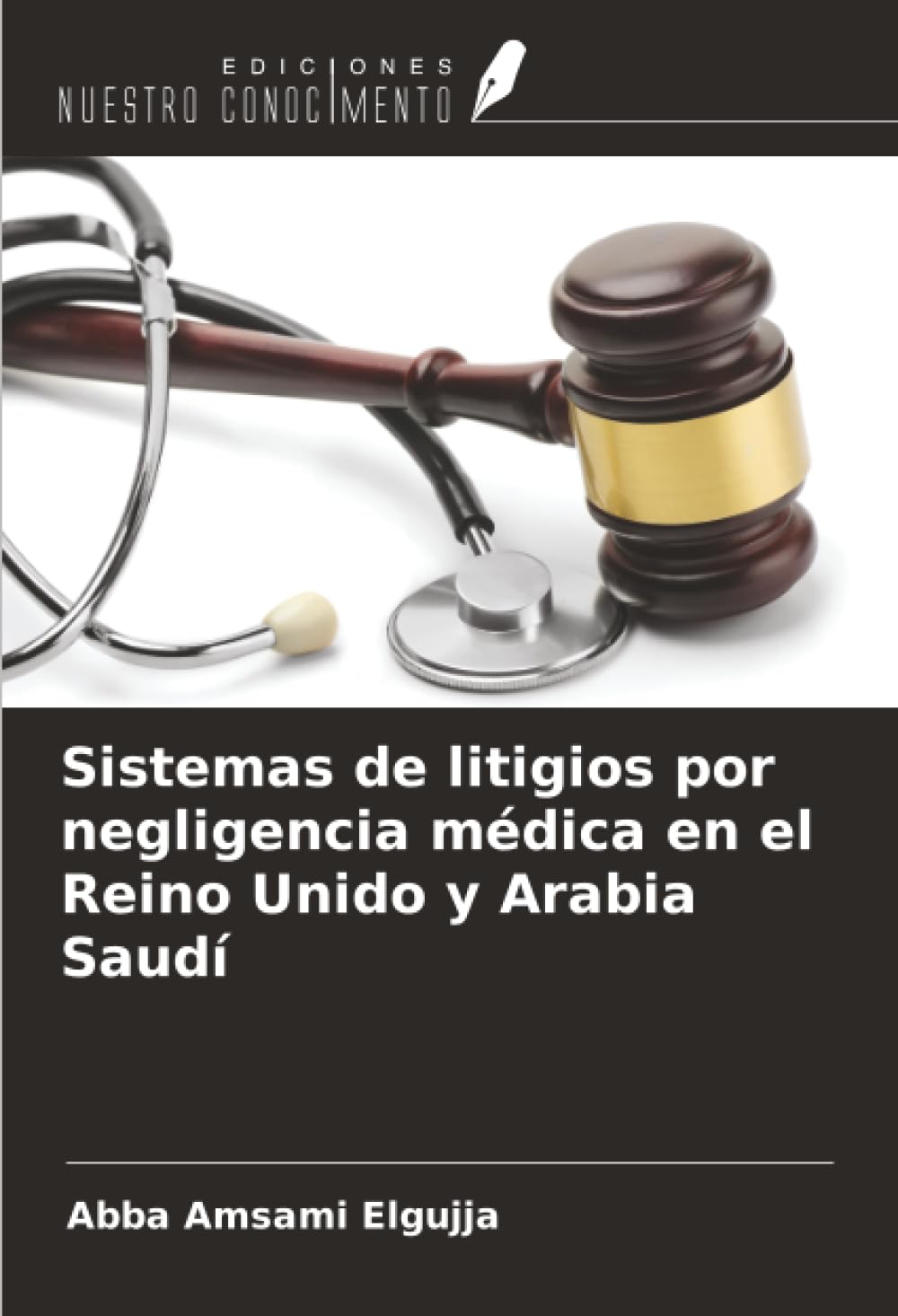 Sistemas de litigios por negligencia médica en el Reino Unido y Arabia Saudí Law