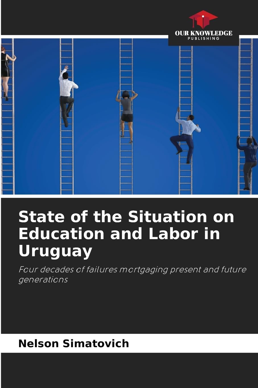 State of the Situation on Education and Labor in Uruguay Education & Training