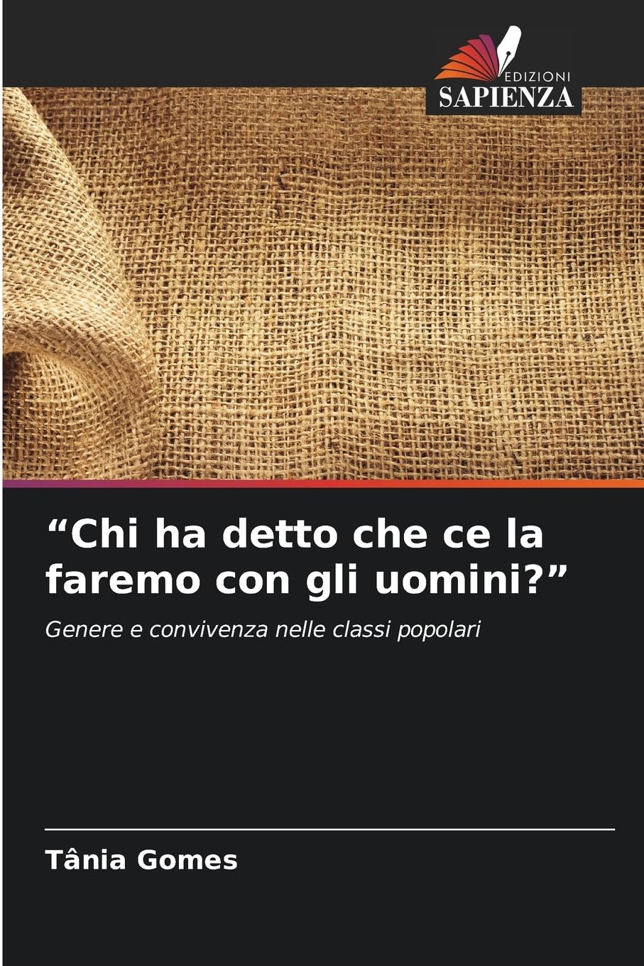 "Chi ha detto che ce la faremo con gli uomini?" Natural Sciences