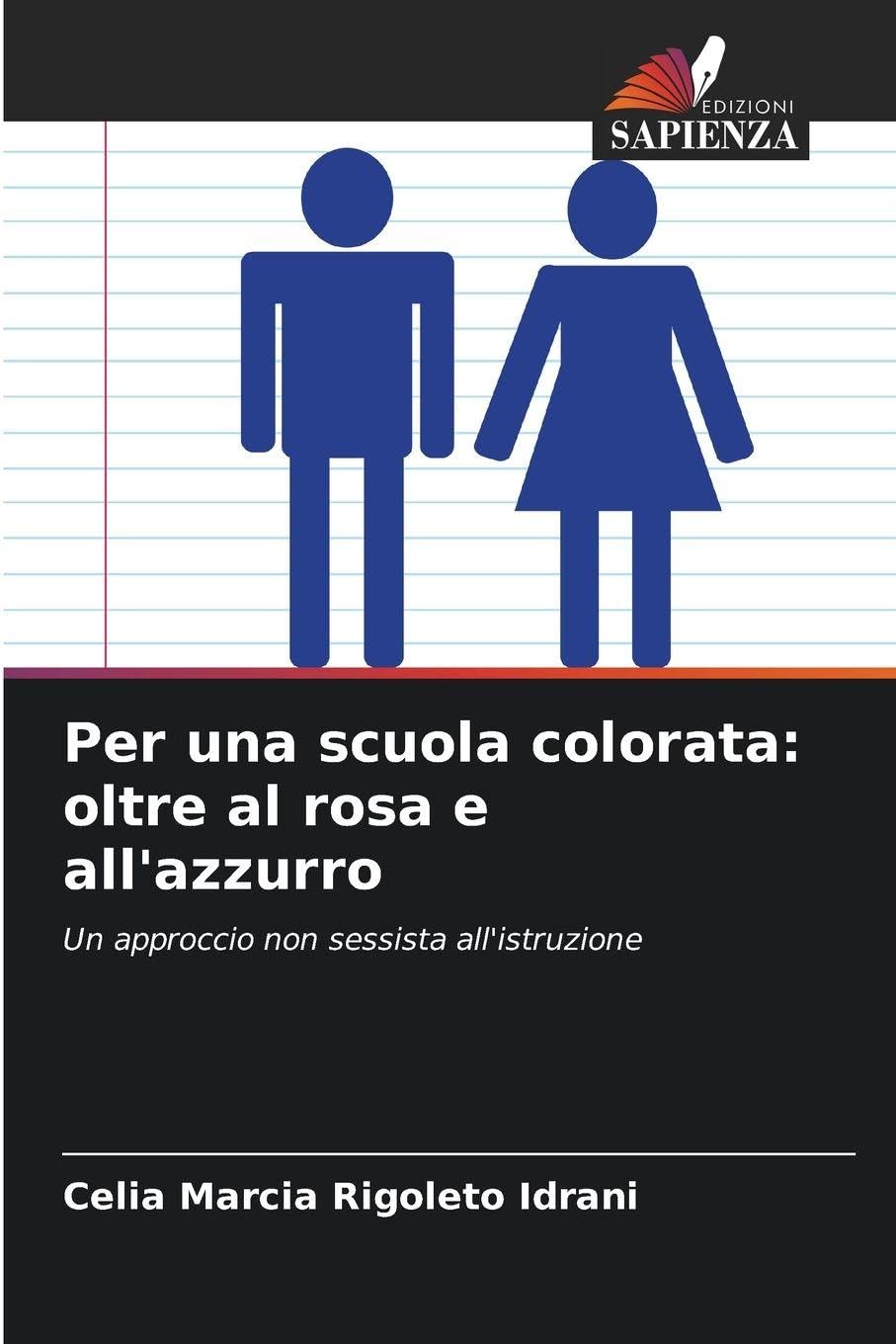 Per una scuola colorata: oltre al rosa e all'azzurro Law