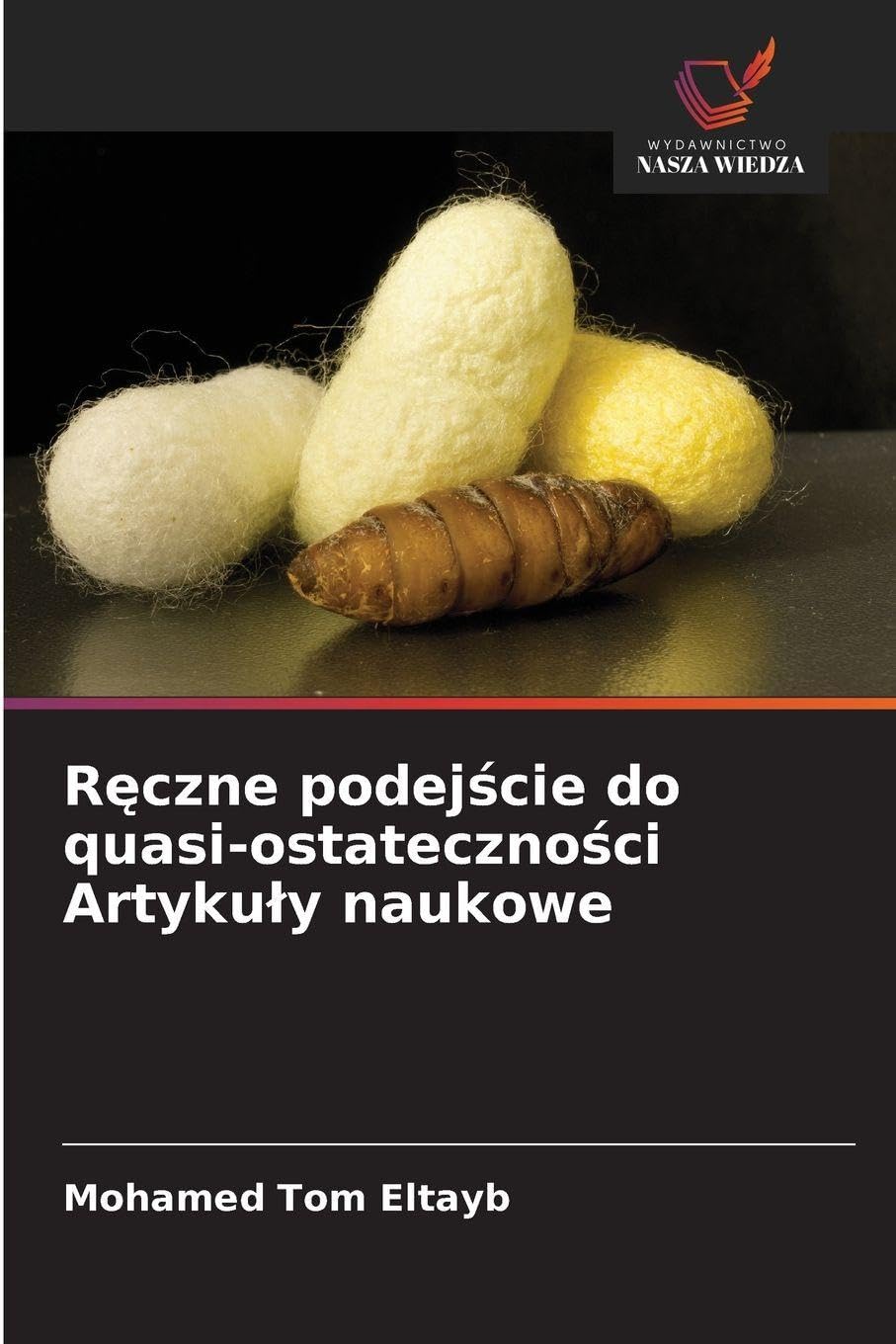 R¿czne podej¿cie do quasi-ostateczno¿ci Artyku¿y naukowe Business, Finance & Career