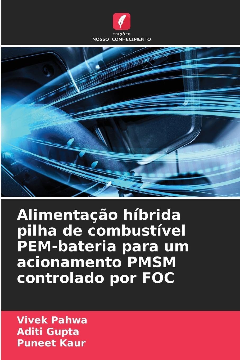 Alimentação híbrida pilha de combustível PEM-bateria para um acionamento PMSM controlado por FOC Business & Technology
