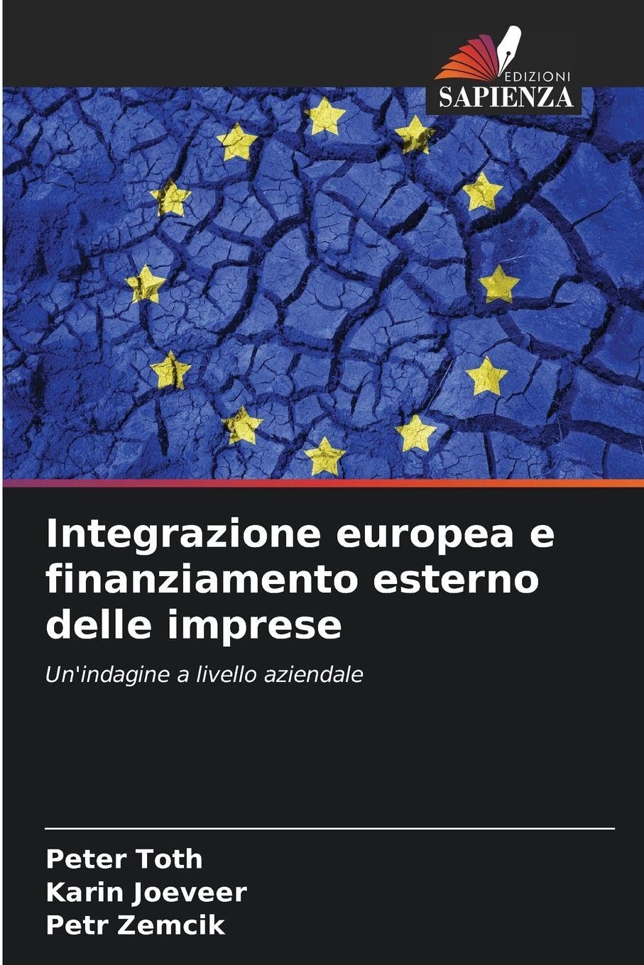 Integrazione europea e finanziamento esterno delle imprese Law