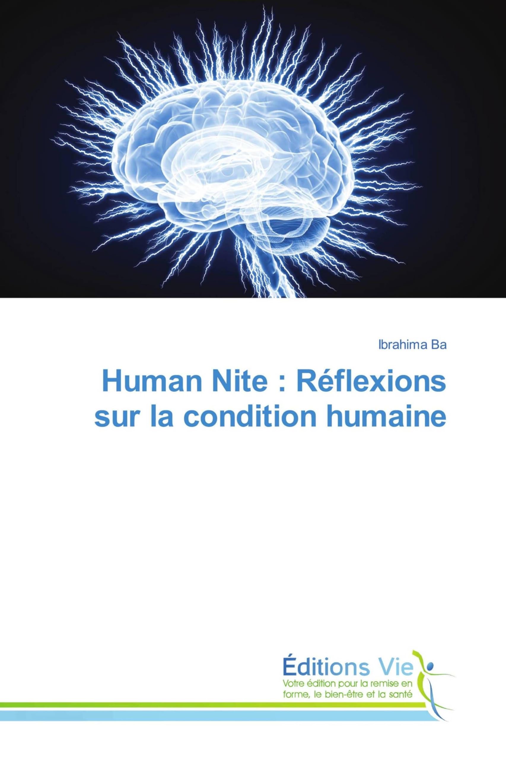 Human Nite : Réflexions sur la condition humaine Philosophy