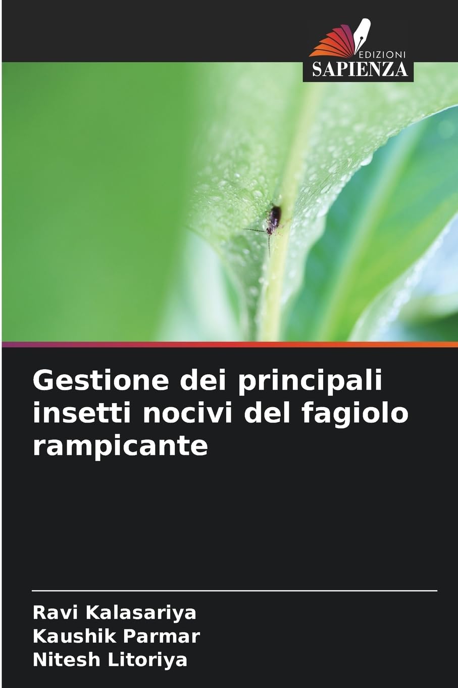 Gestione dei principali insetti nocivi del fagiolo rampicante Natural Sciences