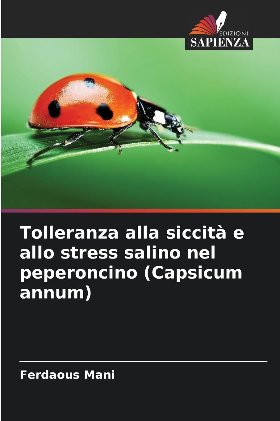 Tolleranza alla siccità e allo stress salino nel peperoncino (Capsicum annum) Natural Sciences