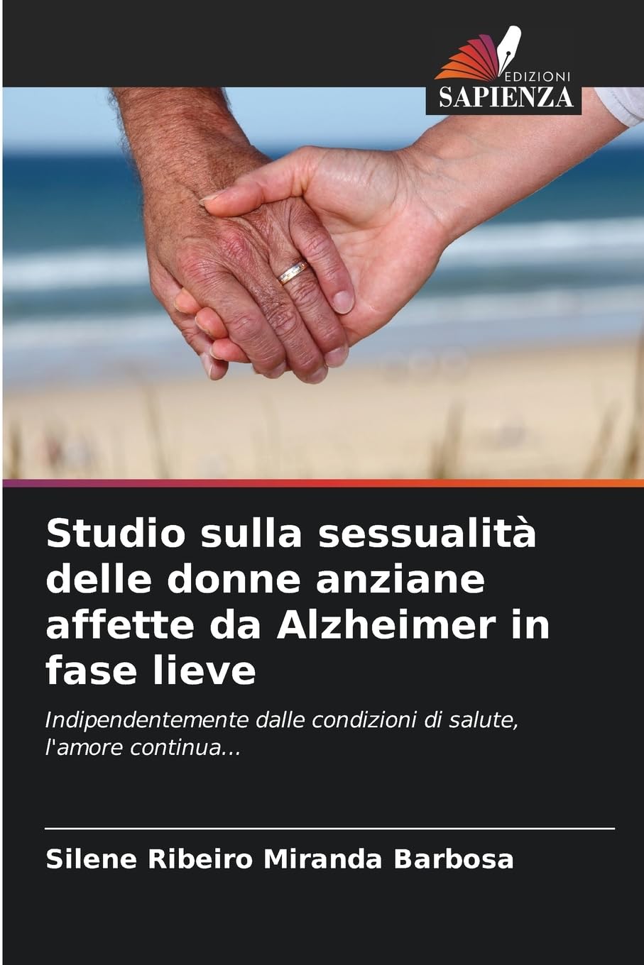 Studio sulla sessualità delle donne anziane affette da Alzheimer in fase lieve Medicine
