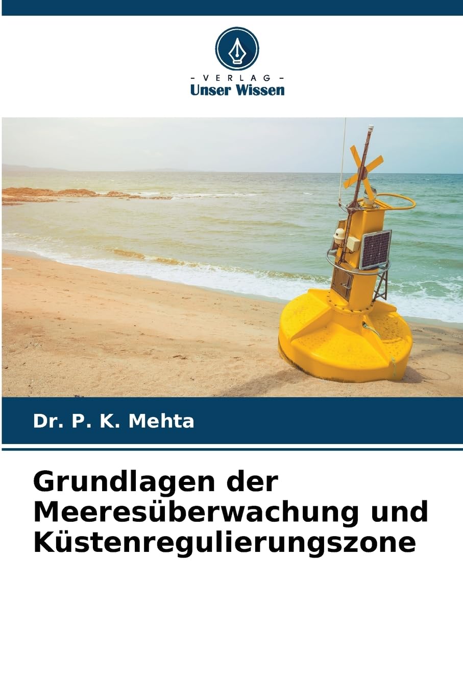 Grundlagen der Meeresüberwachung und Küstenregulierungszone Natural Sciences