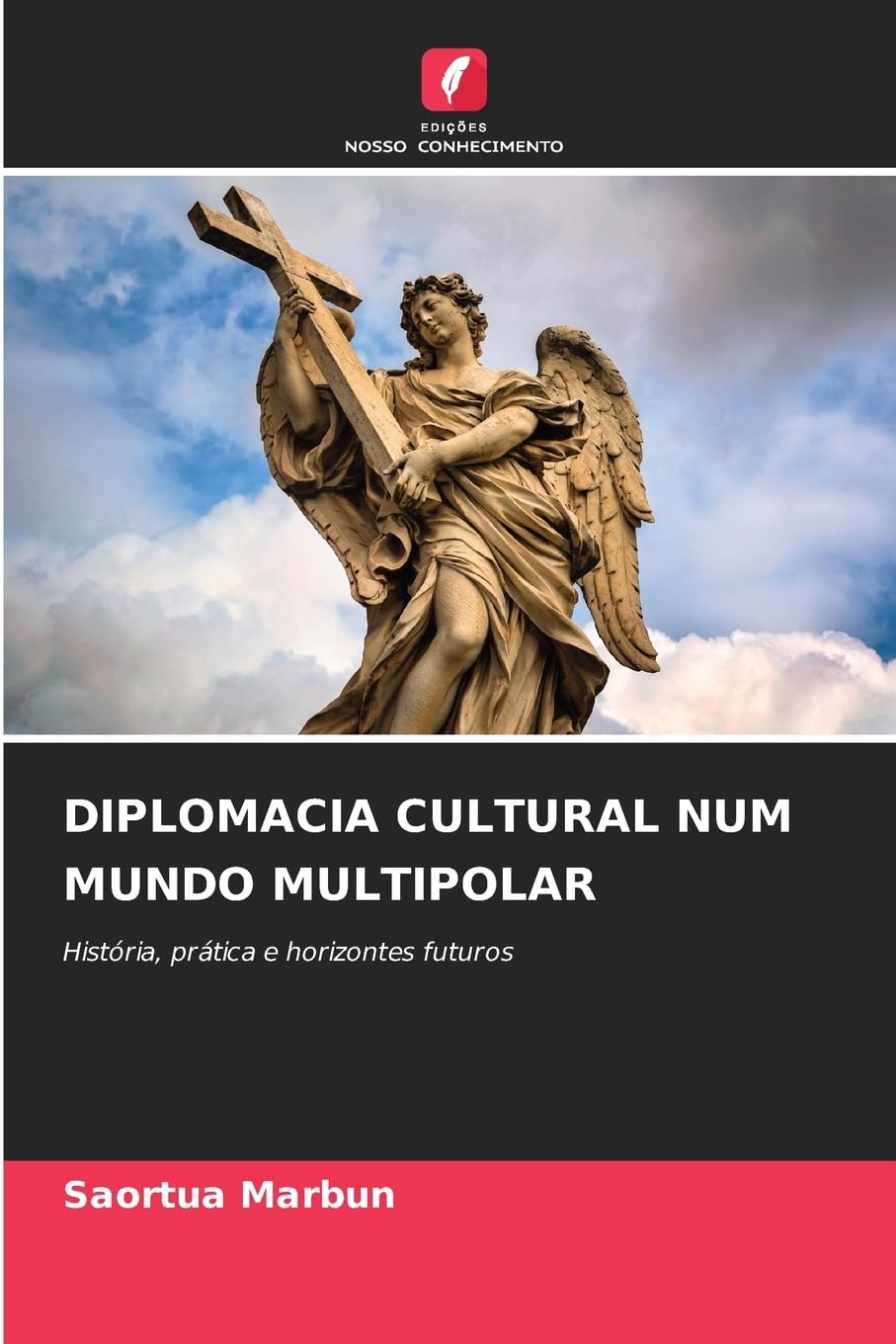 DIPLOMACIA CULTURAL NUM MUNDO MULTIPOLAR Reference Books