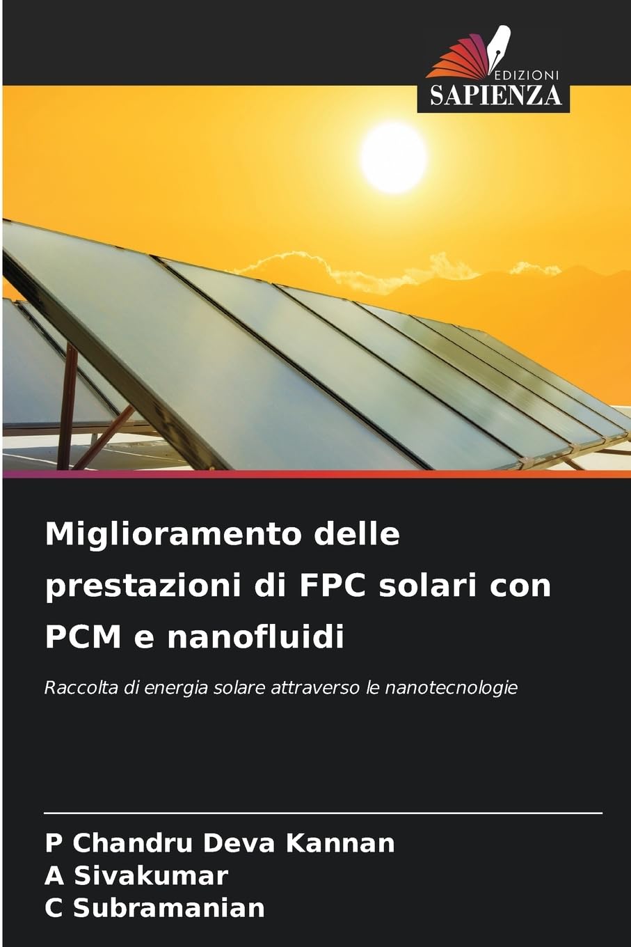 Miglioramento delle prestazioni di FPC solari con PCM e nanofluidi Business & Technology