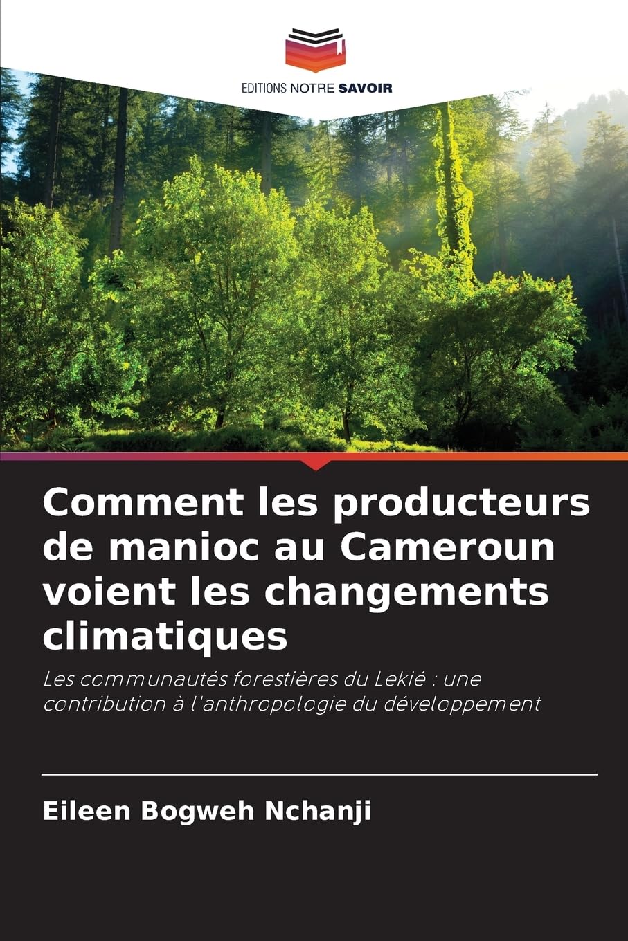 Comment les producteurs de manioc au Cameroun voient les changements climatiques Law
