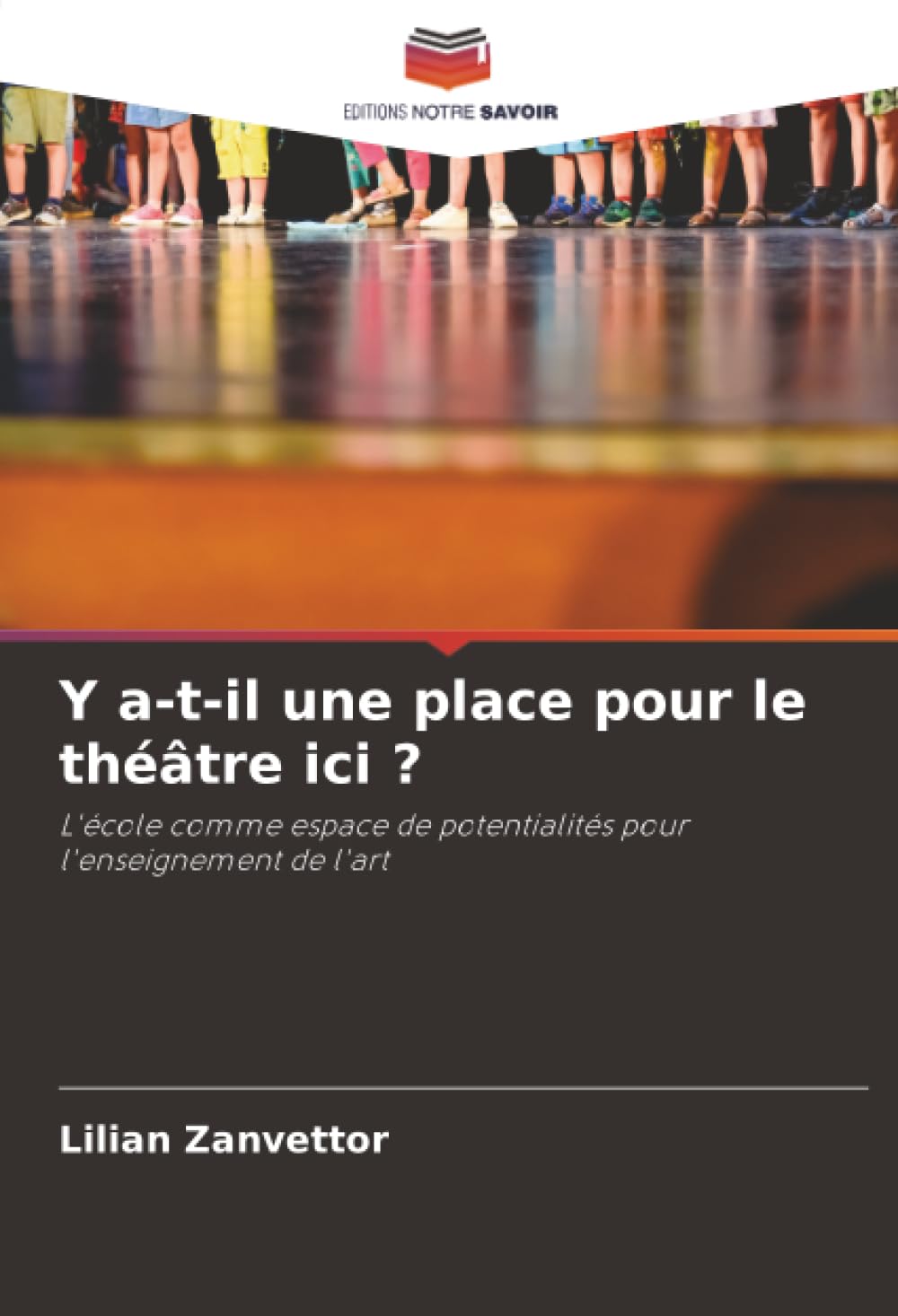 Y a-t-il une place pour le théâtre ici ? Books