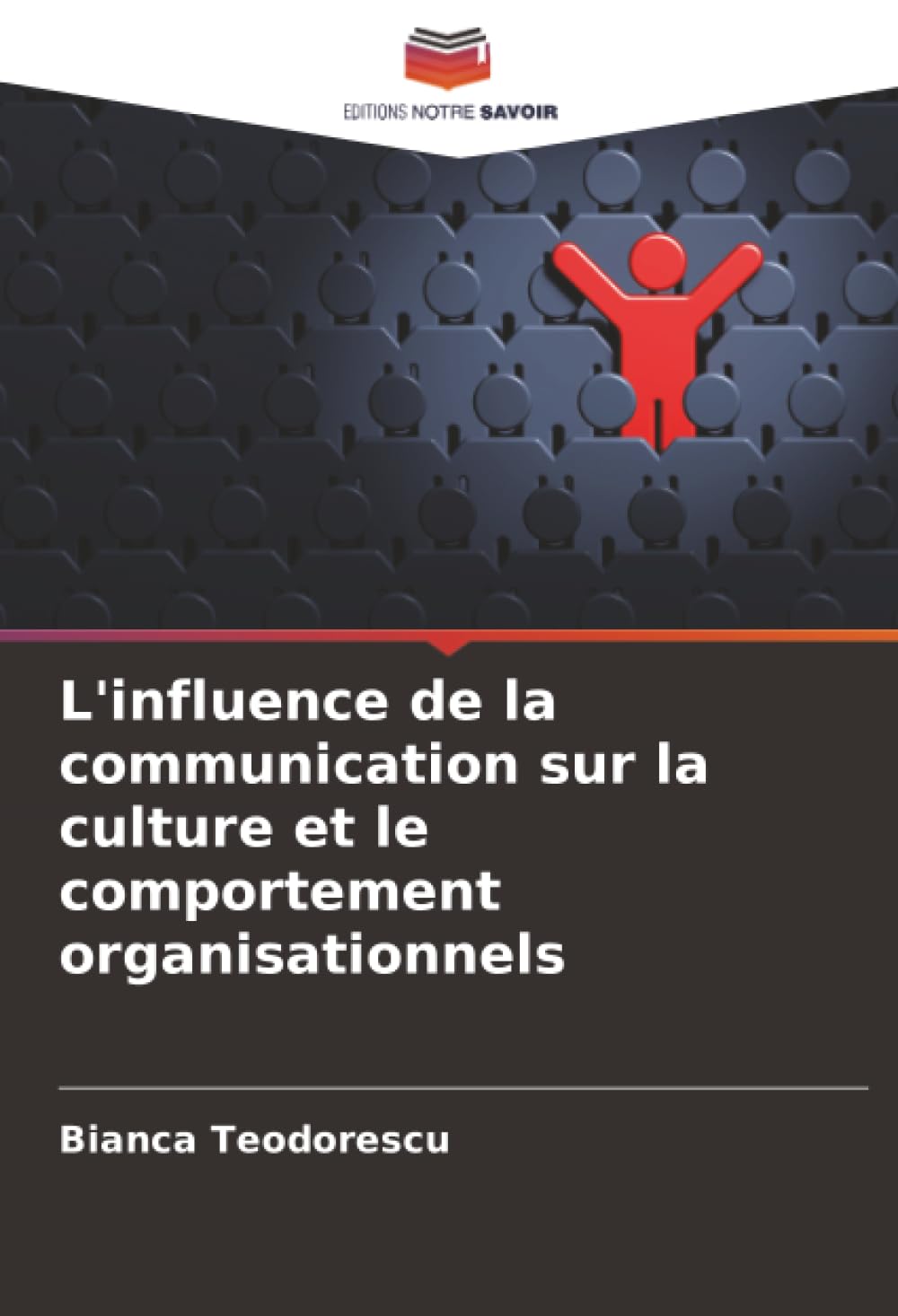L'influence de la communication sur la culture et le comportement organisationnels Law