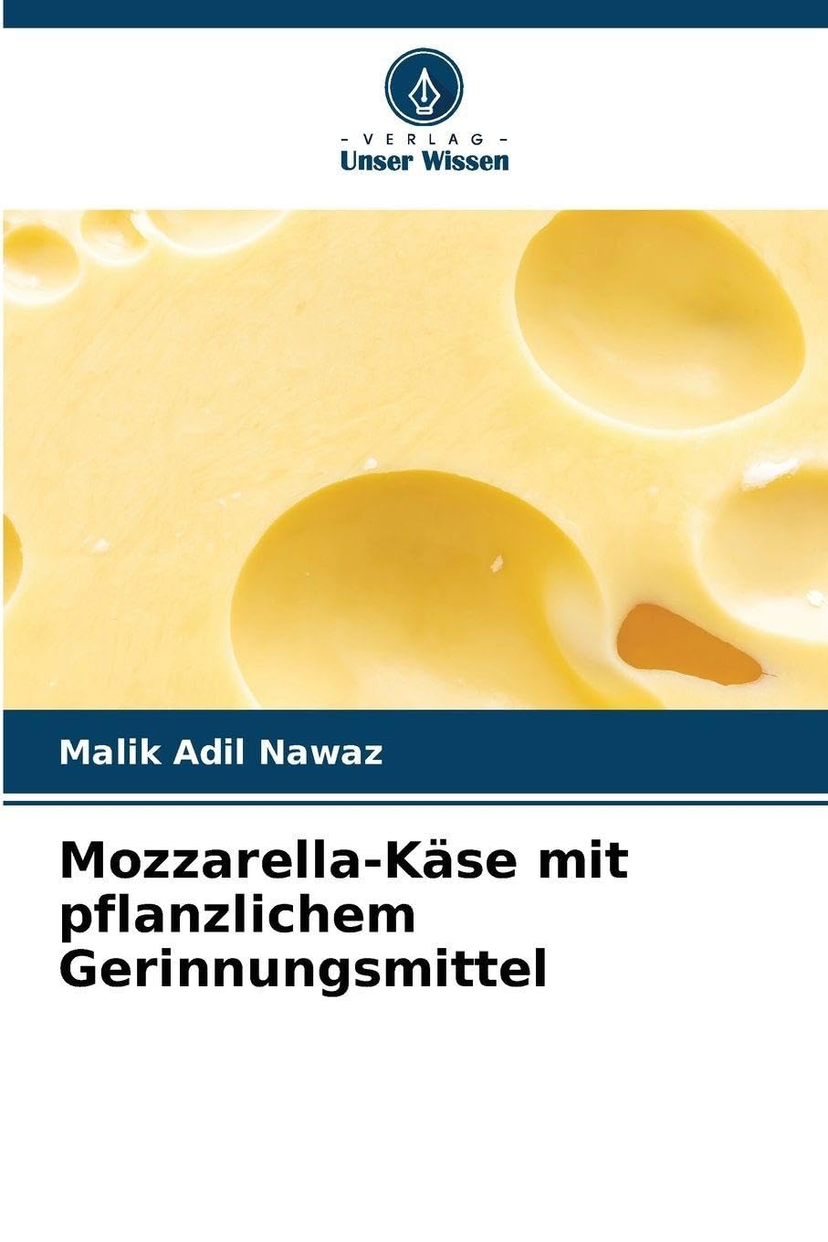 Mozzarella-Käse mit pflanzlichem Gerinnungsmittel Business & Technology