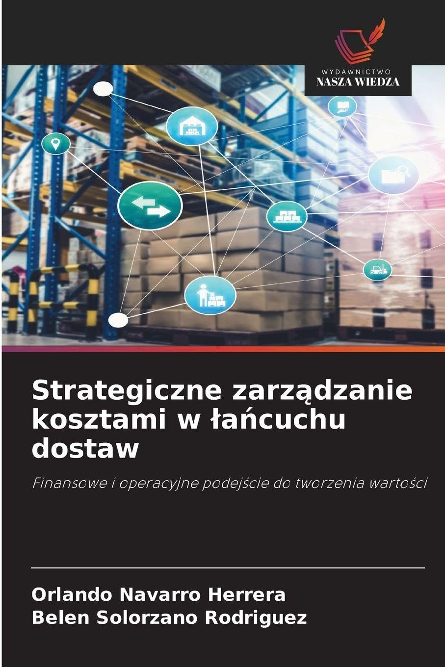 Strategiczne zarz¿dzanie kosztami w ¿a¿cuchu dostaw Law
