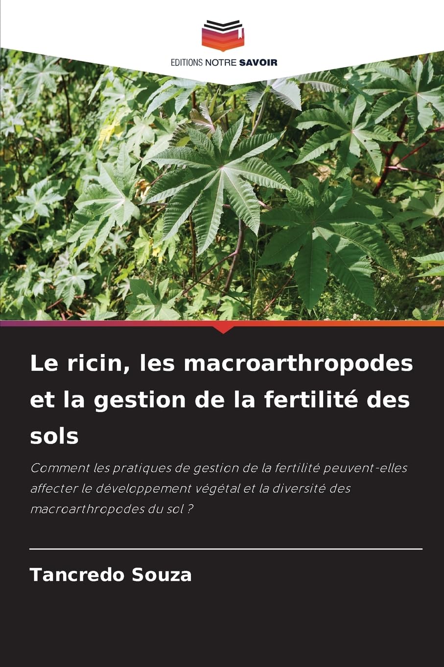 Le ricin, les macroarthropodes et la gestion de la fertilité des sols Natural Sciences