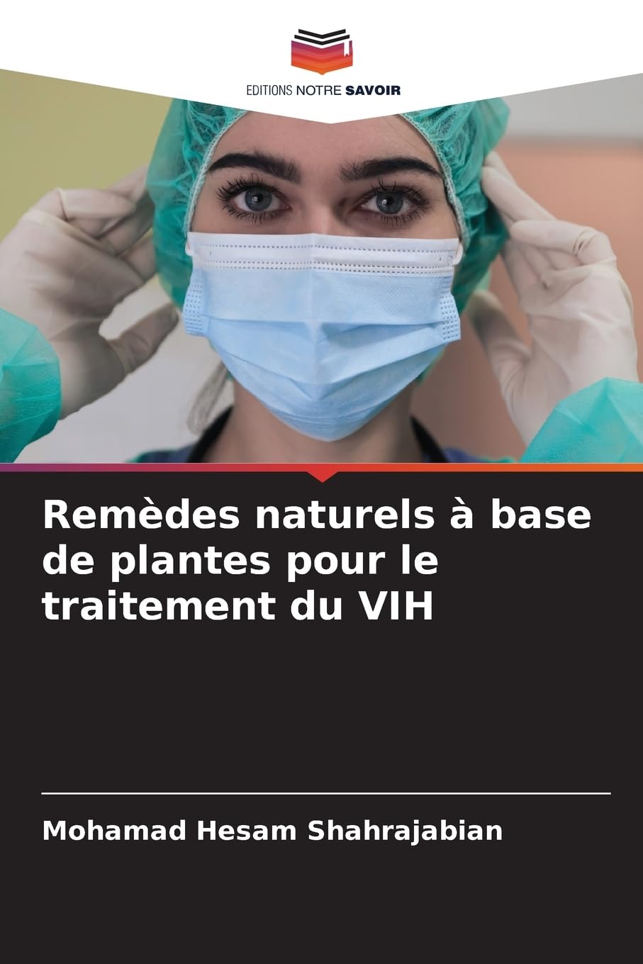 Remèdes naturels à base de plantes pour le traitement du VIH Natural Sciences