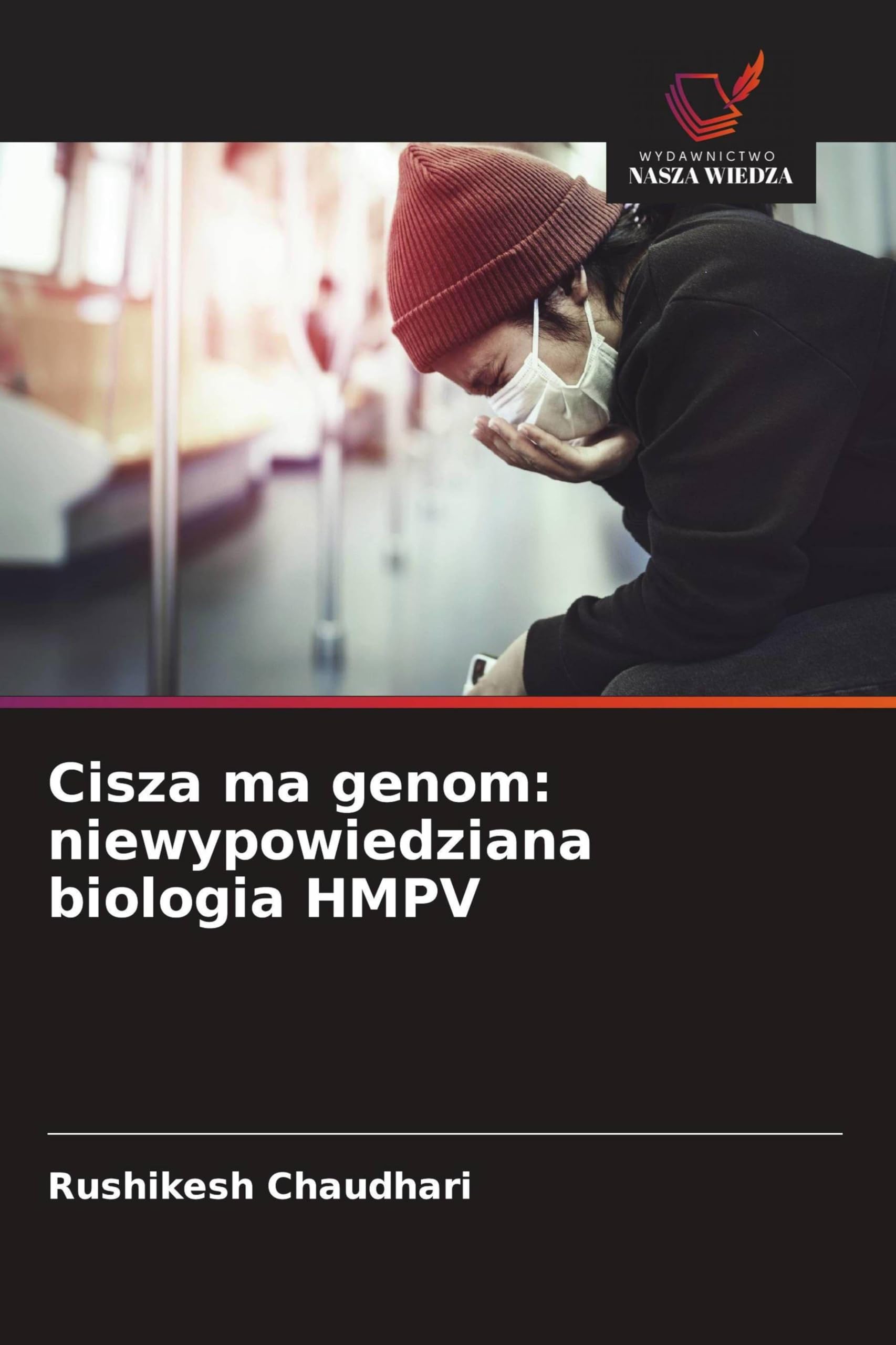 Cisza ma genom: niewypowiedziana biologia HMPV Medicine