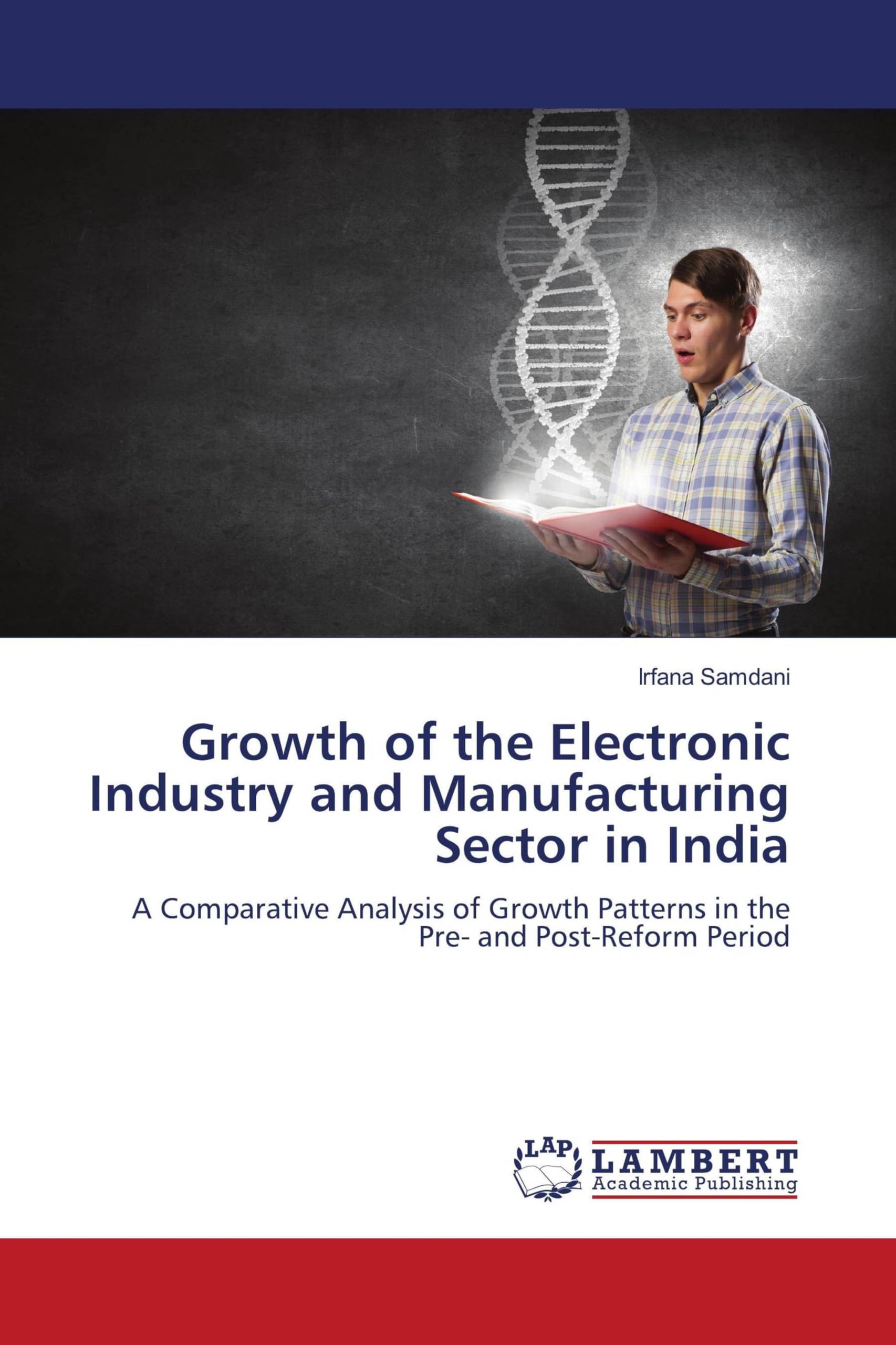 Growth of the Electronic Industry and Manufacturing Sector in India Law