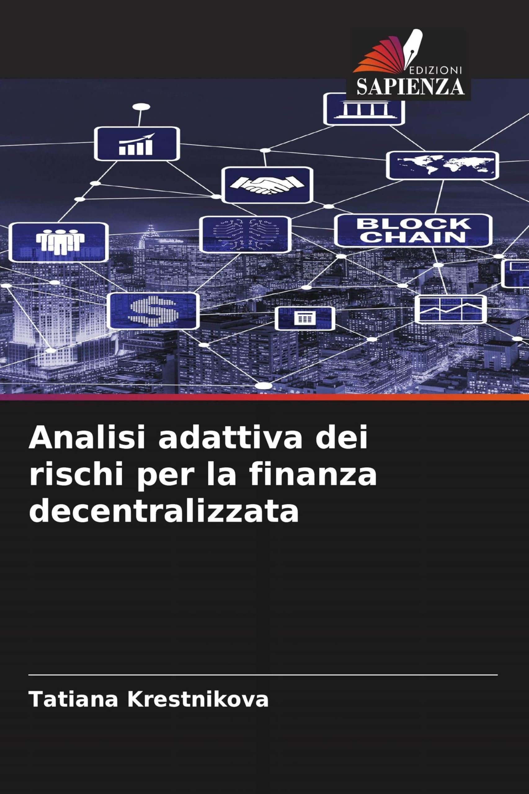Analisi adattiva dei rischi per la finanza decentralizzata Books