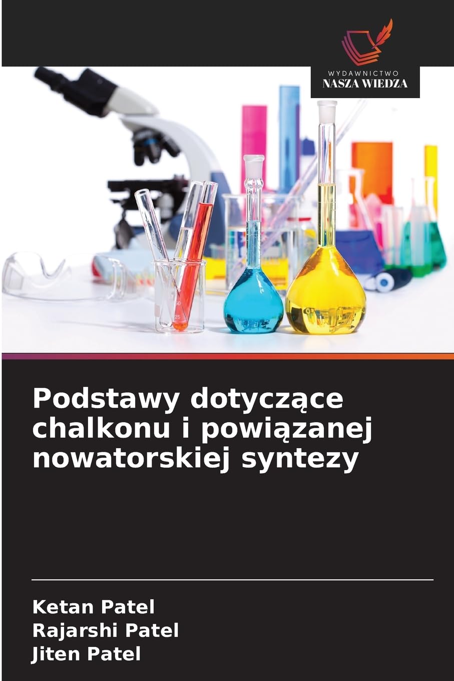 Podstawy dotycz¿ce chalkonu i powi¿zanej nowatorskiej syntezy Natural Sciences