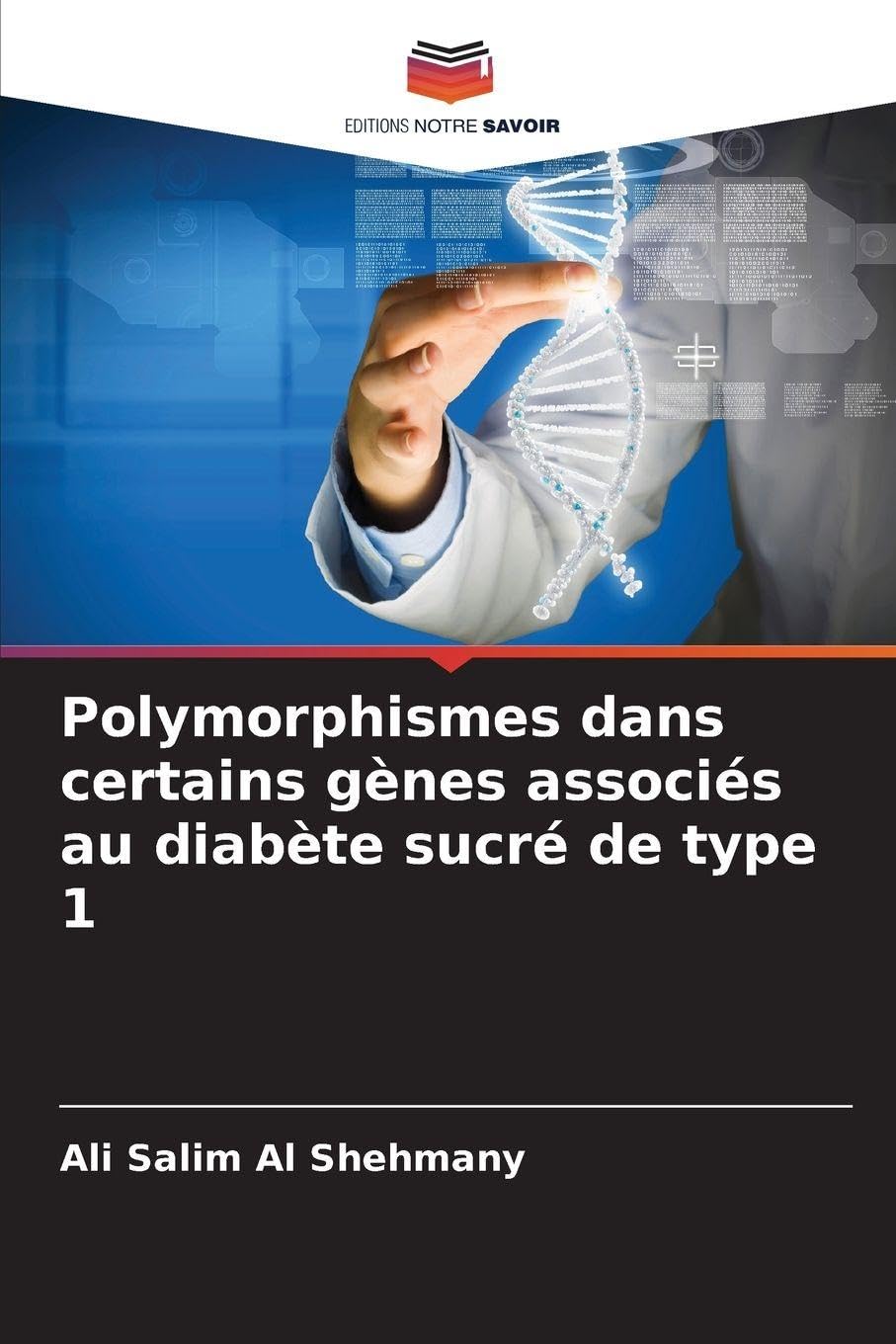 Polymorphismes dans certains gènes associés au diabète sucré de type 1 Natural Sciences