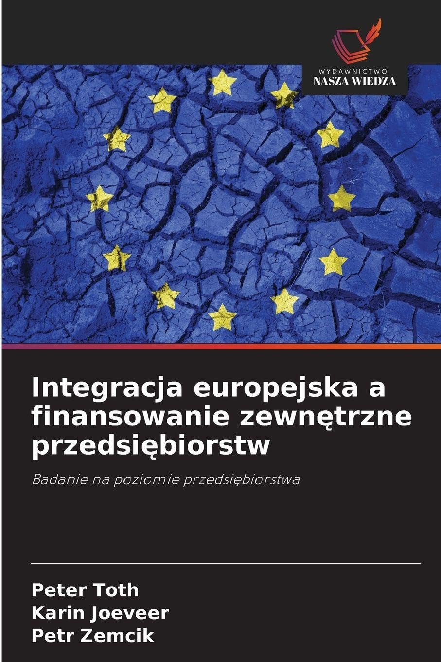 Integracja europejska a finansowanie zewn¿trzne przedsi¿biorstw Law