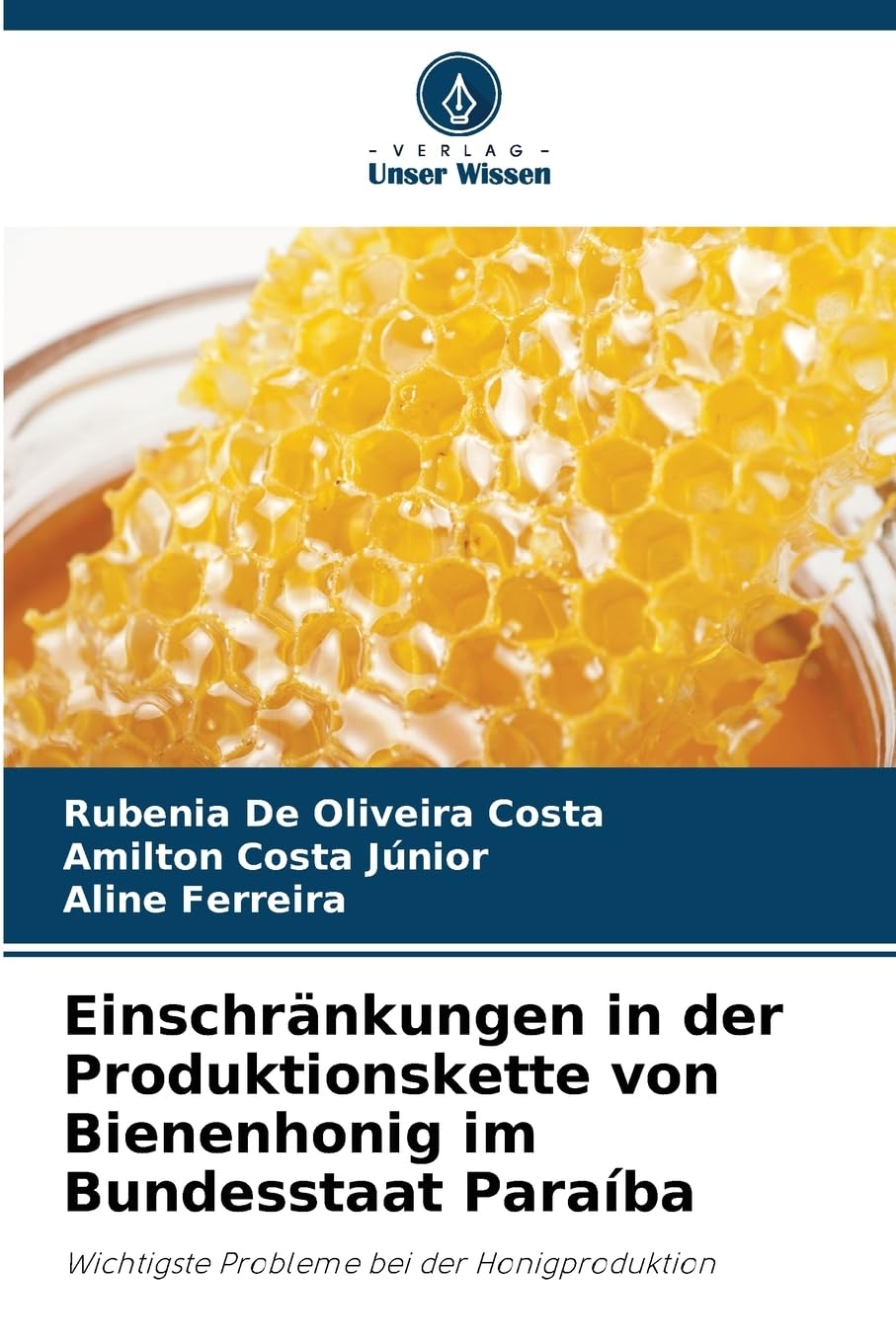 Einschränkungen in der Produktionskette von Bienenhonig im Bundesstaat Paraíba Law