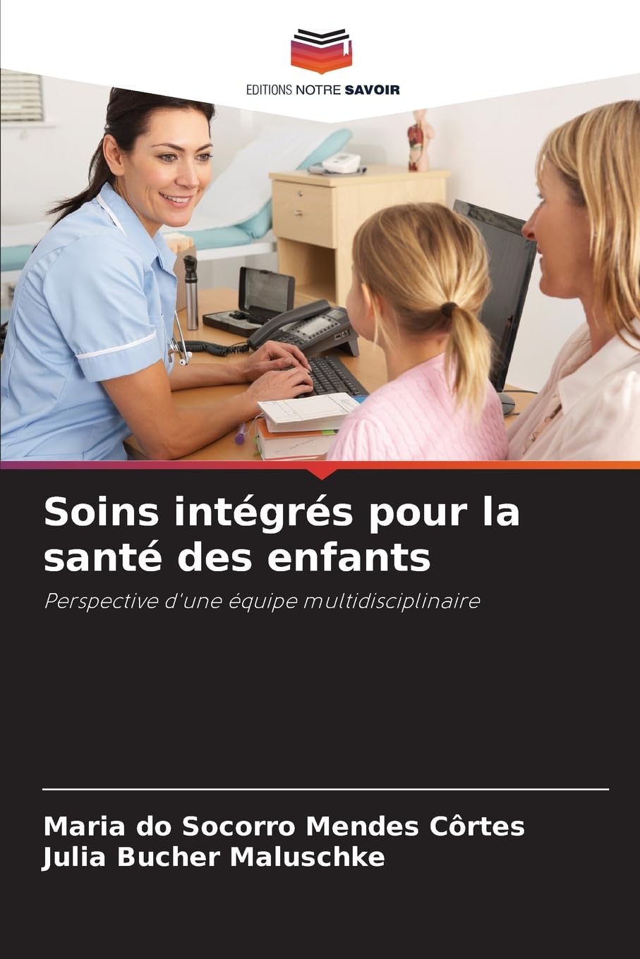 Soins intégrés pour la santé des enfants Medicine
