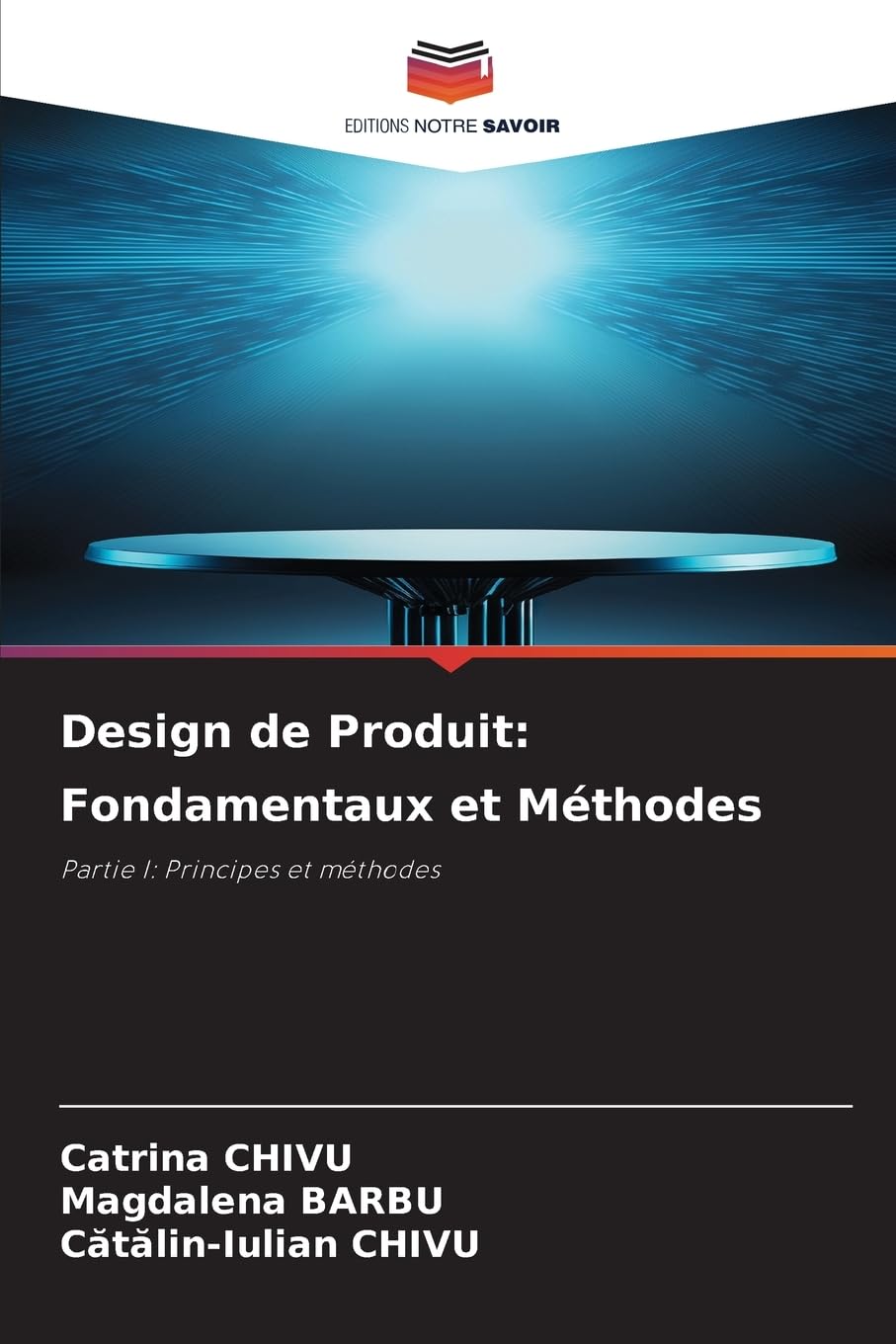 Design de Produit: Fondamentaux et Méthodes Business & Technology
