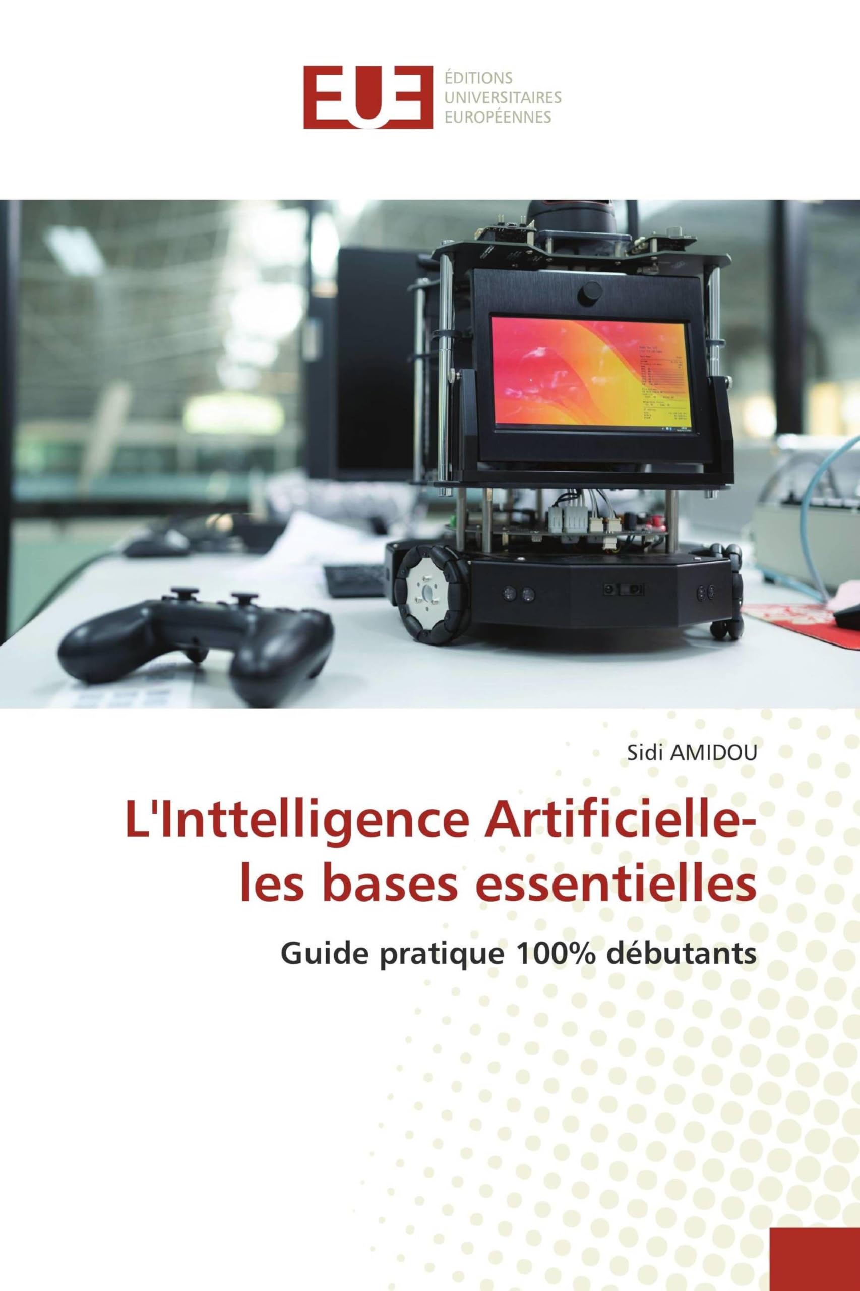 L'Inttelligence Artificielle-les bases essentielles Books