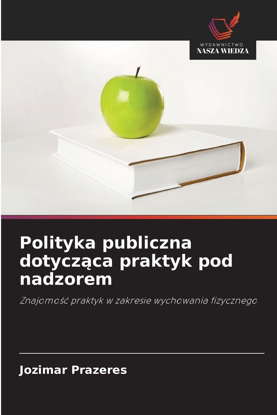 Polityka publiczna dotycz¿ca praktyk pod nadzorem Business, Finance & Career
