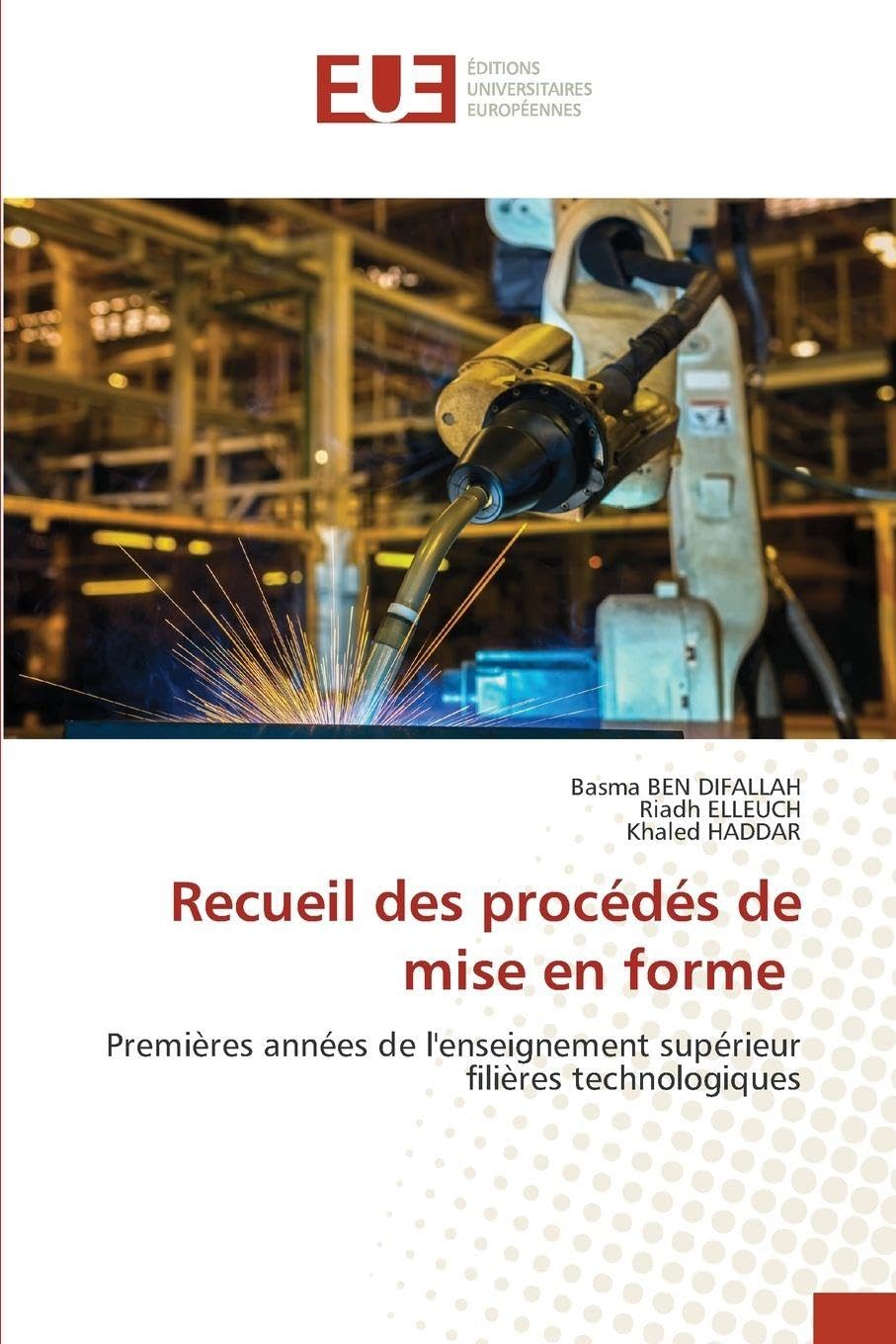 Recueil des procédés de mise en forme Business & Technology