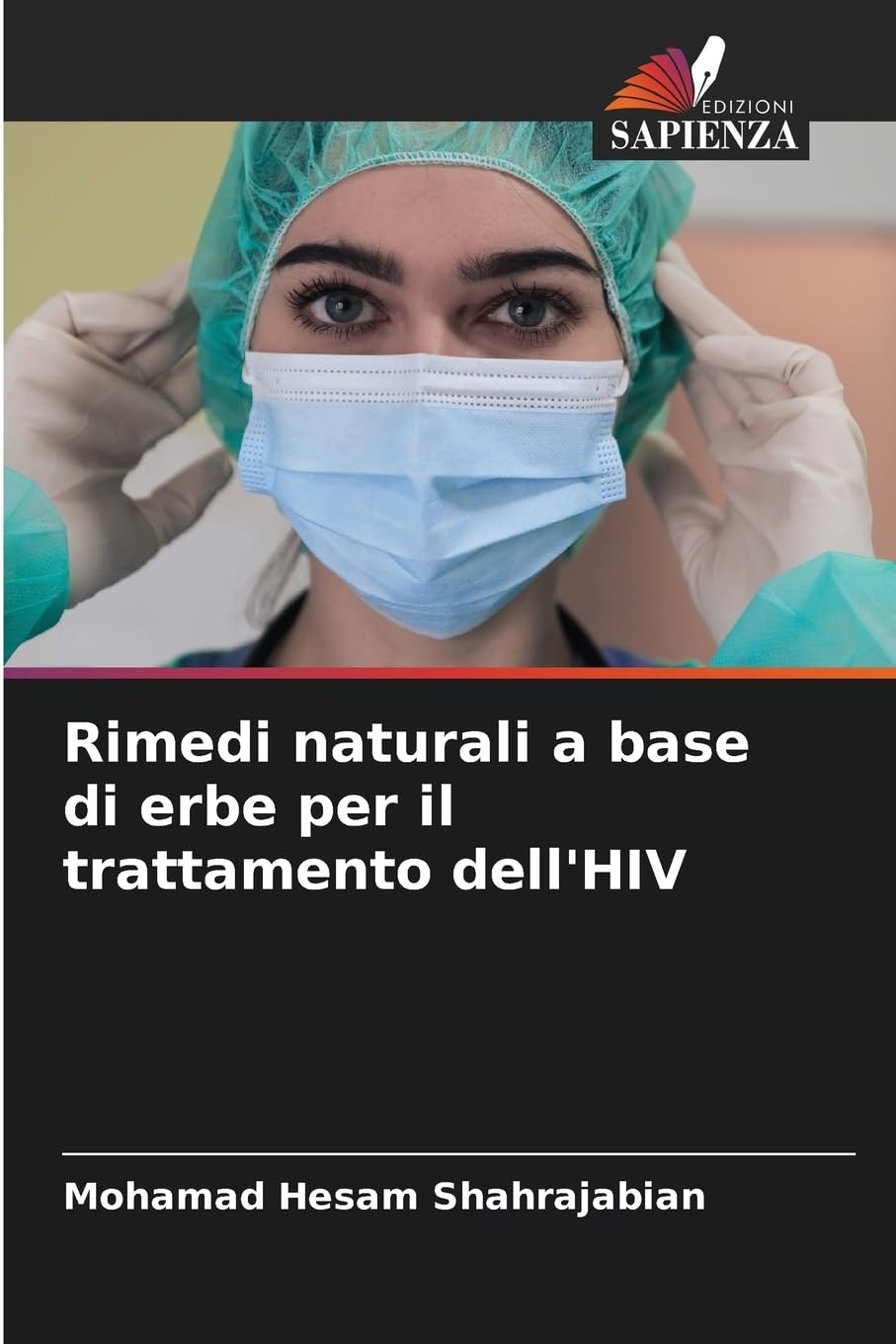 Rimedi naturali a base di erbe per il trattamento dell'HIV Natural Sciences