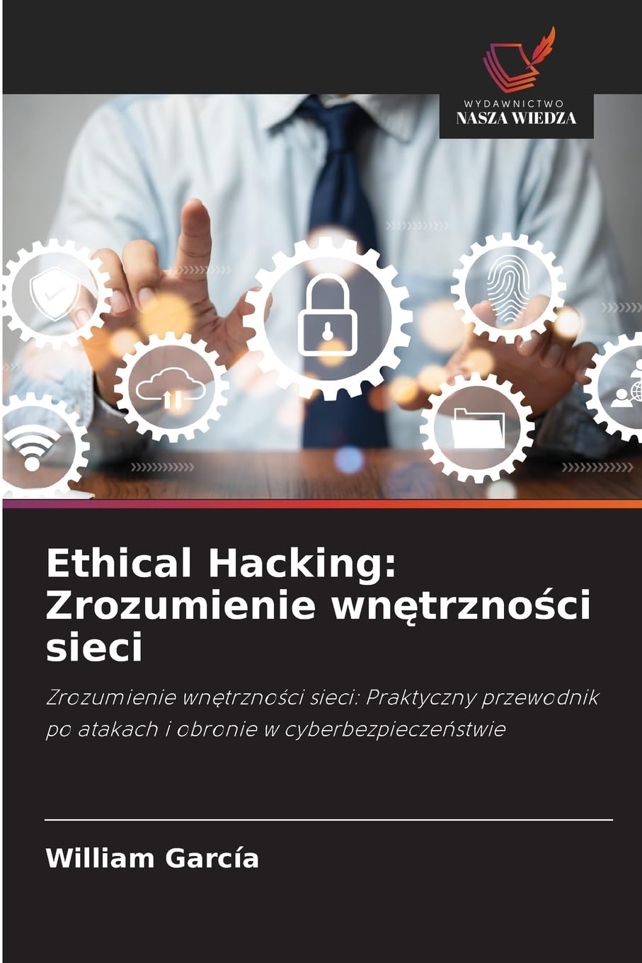 Ethical Hacking: Zrozumienie wn¿trzno¿ci sieci Computer Science