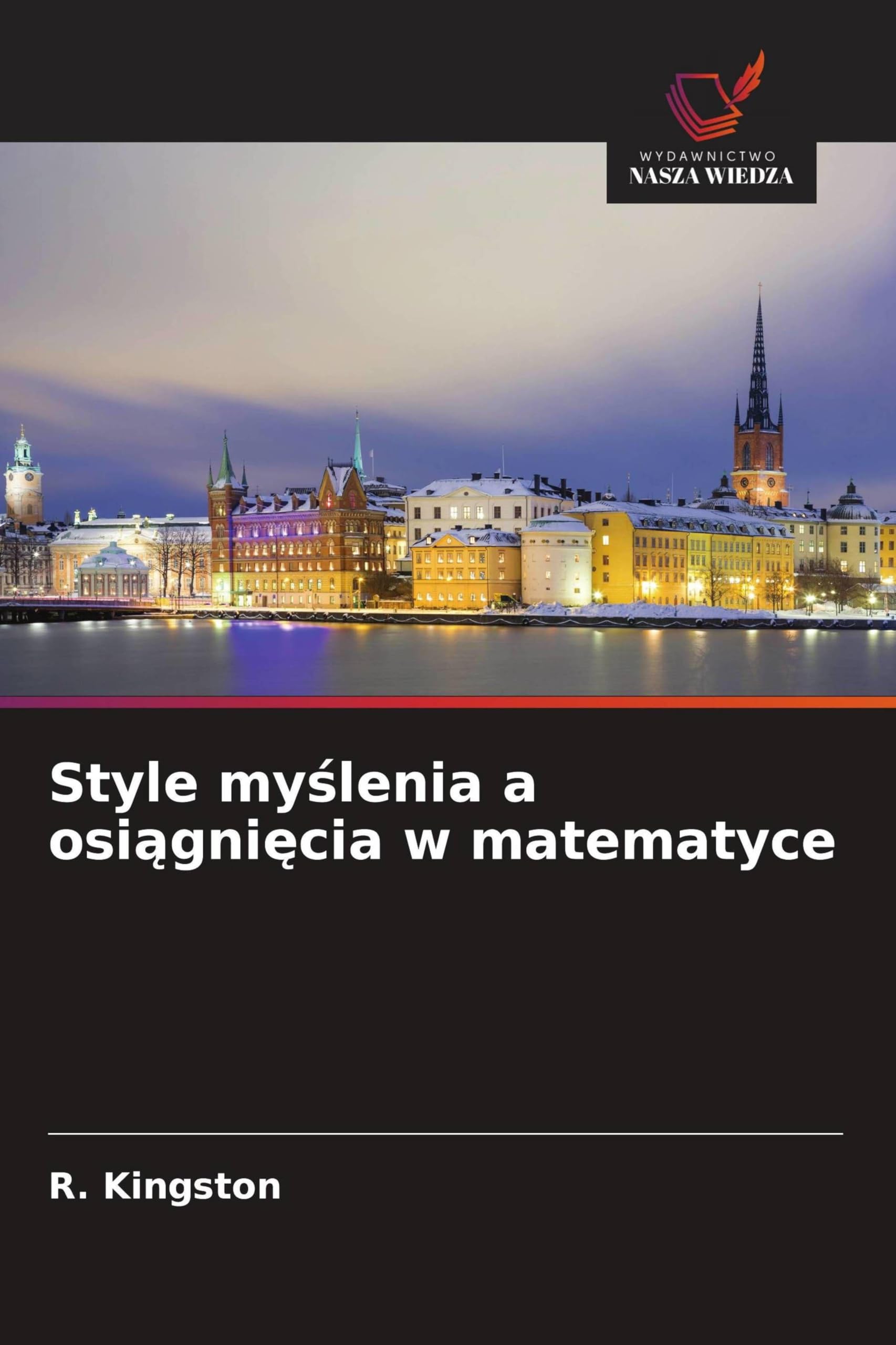 Style my¿lenia a osi¿gni¿cia w matematyce Business, Finance & Career