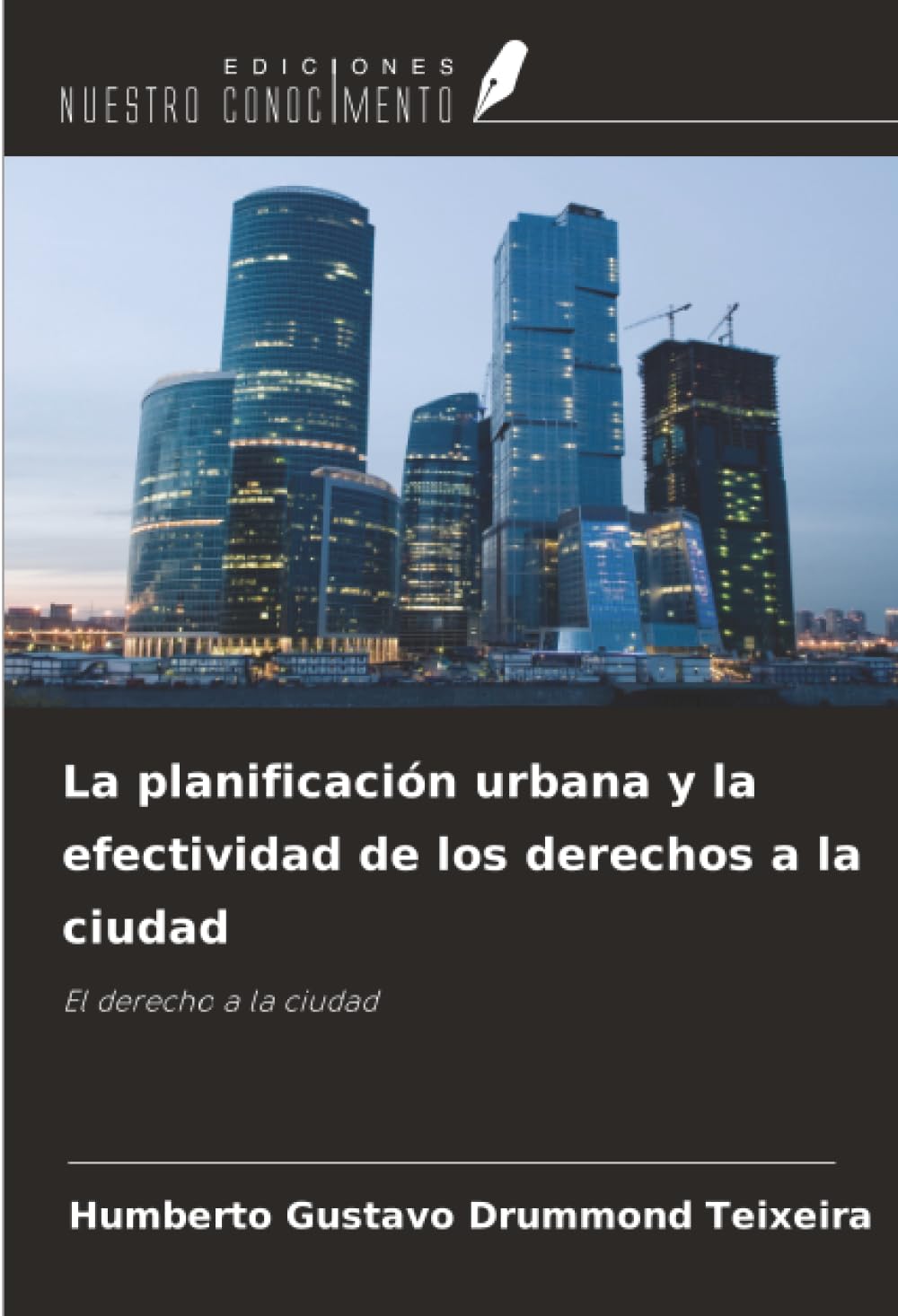 La planificación urbana y la efectividad de los derechos a la ciudad Law