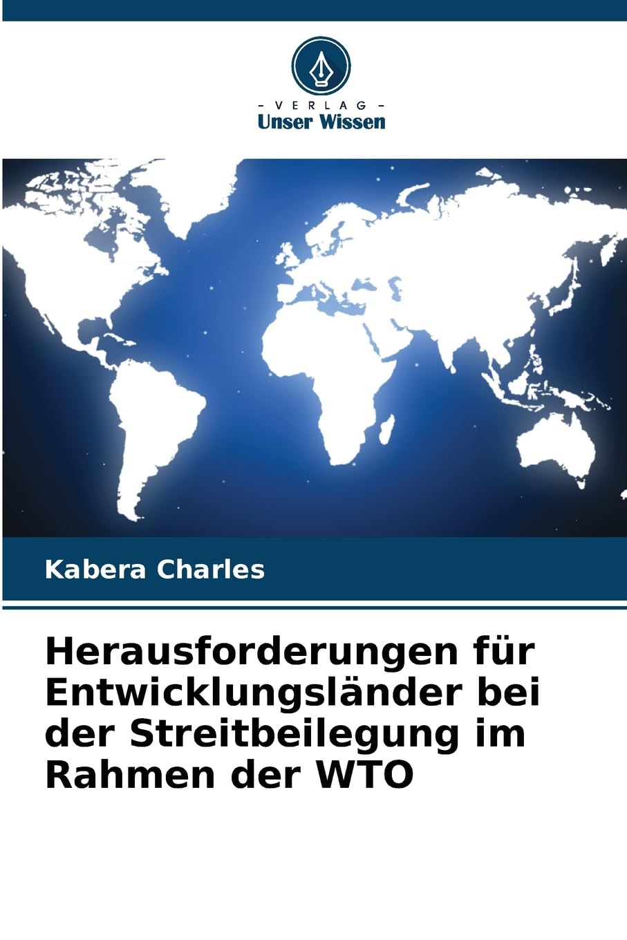 Herausforderungen für Entwicklungsländer bei der Streitbeilegung im Rahmen der WTO Law