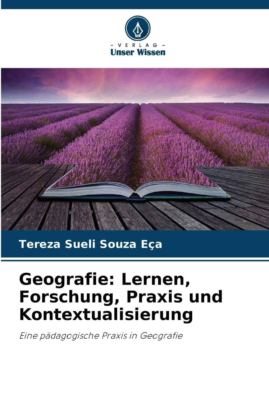 Geografie: Lernen, Forschung, Praxis und Kontextualisierung Geology & Geography